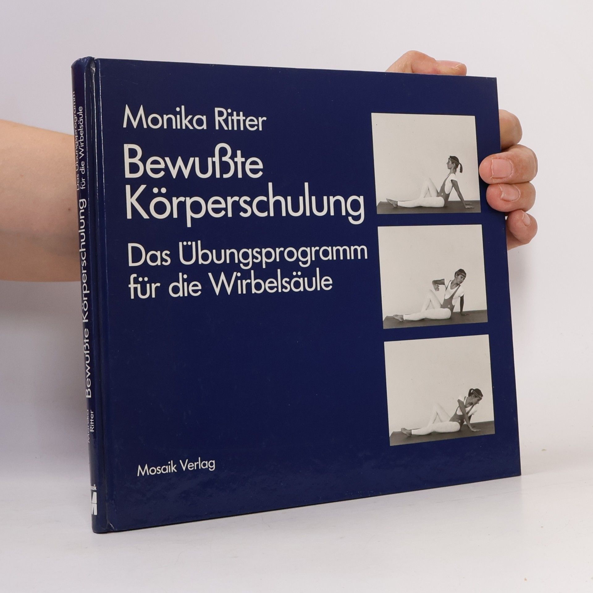 Monika Ritter-Kleinhans Bewußte Körperschulung