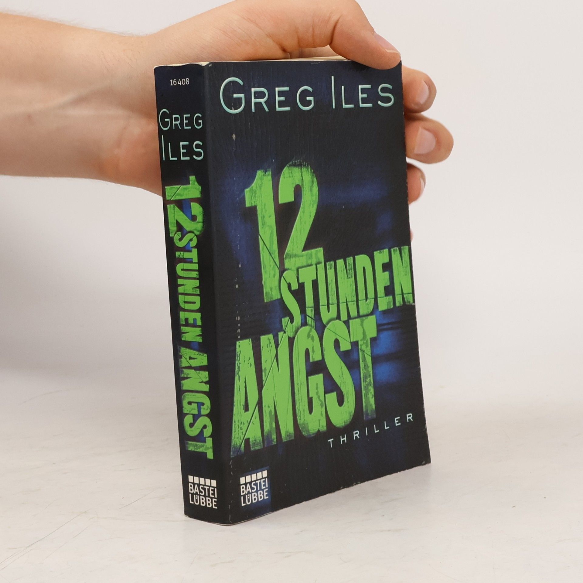 Greg Iles 12 Stunden Angst