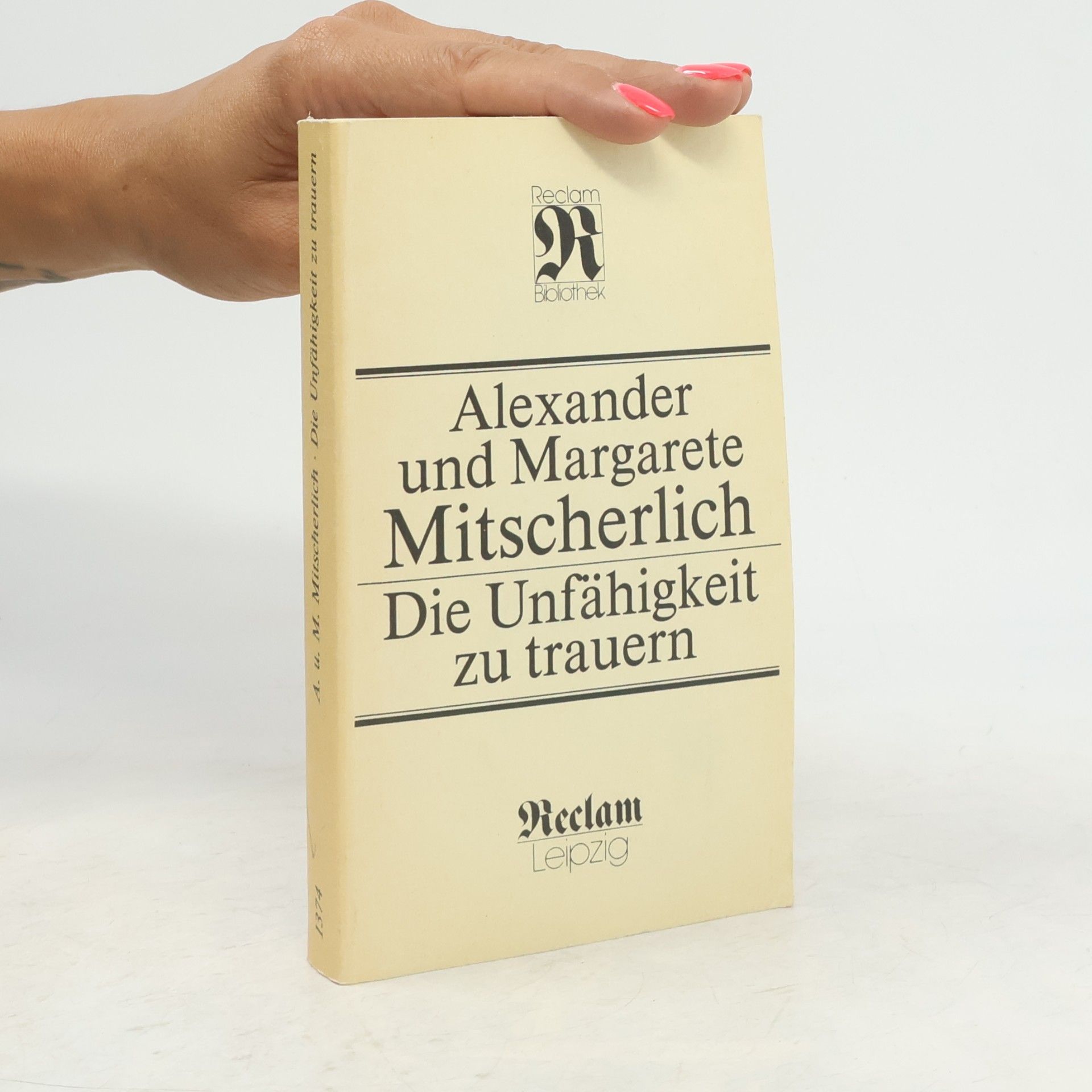 Margarete Mitscherlich Die Unfähigkeit zu trauern