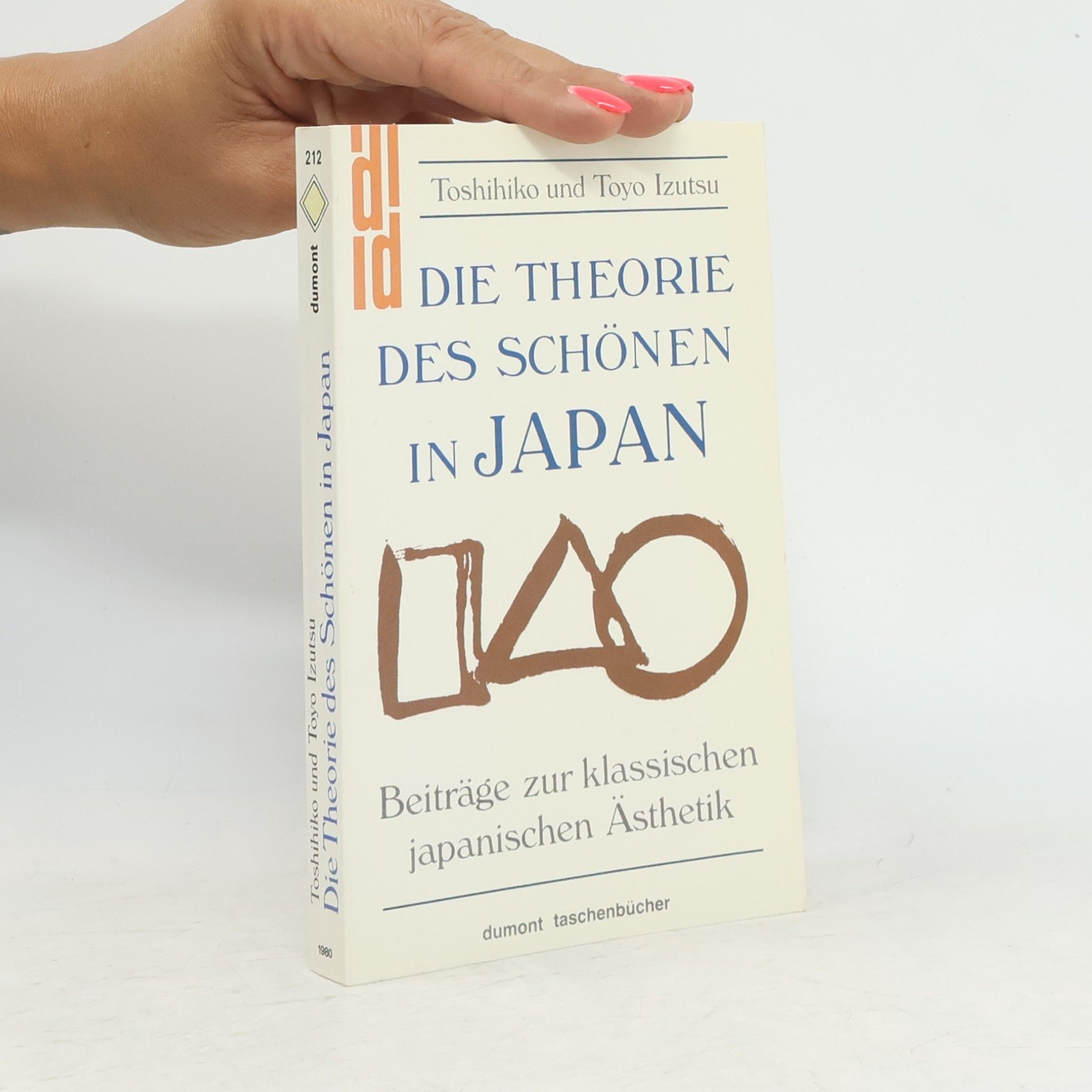 Toyo Izutsu Die Theorie des Schönen in Japan