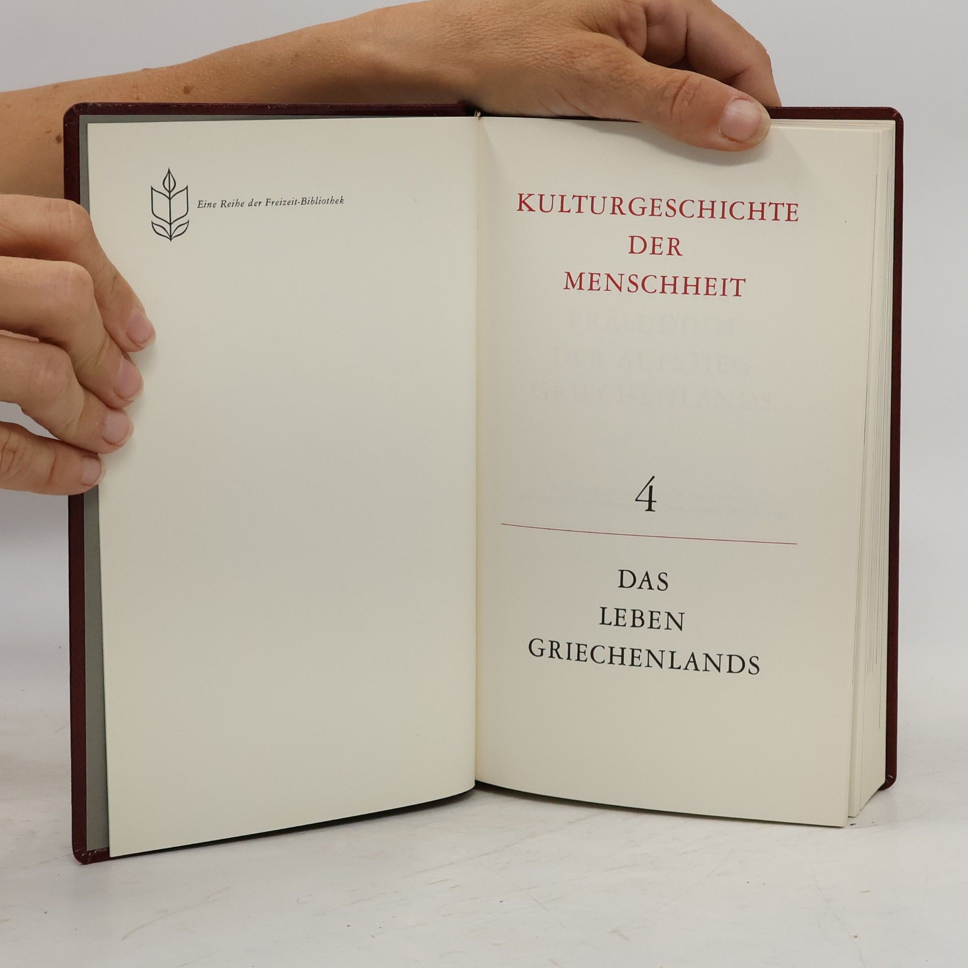 Will Durant Kulturgeschichte der Menschheit 4. Das leben Griechenlands