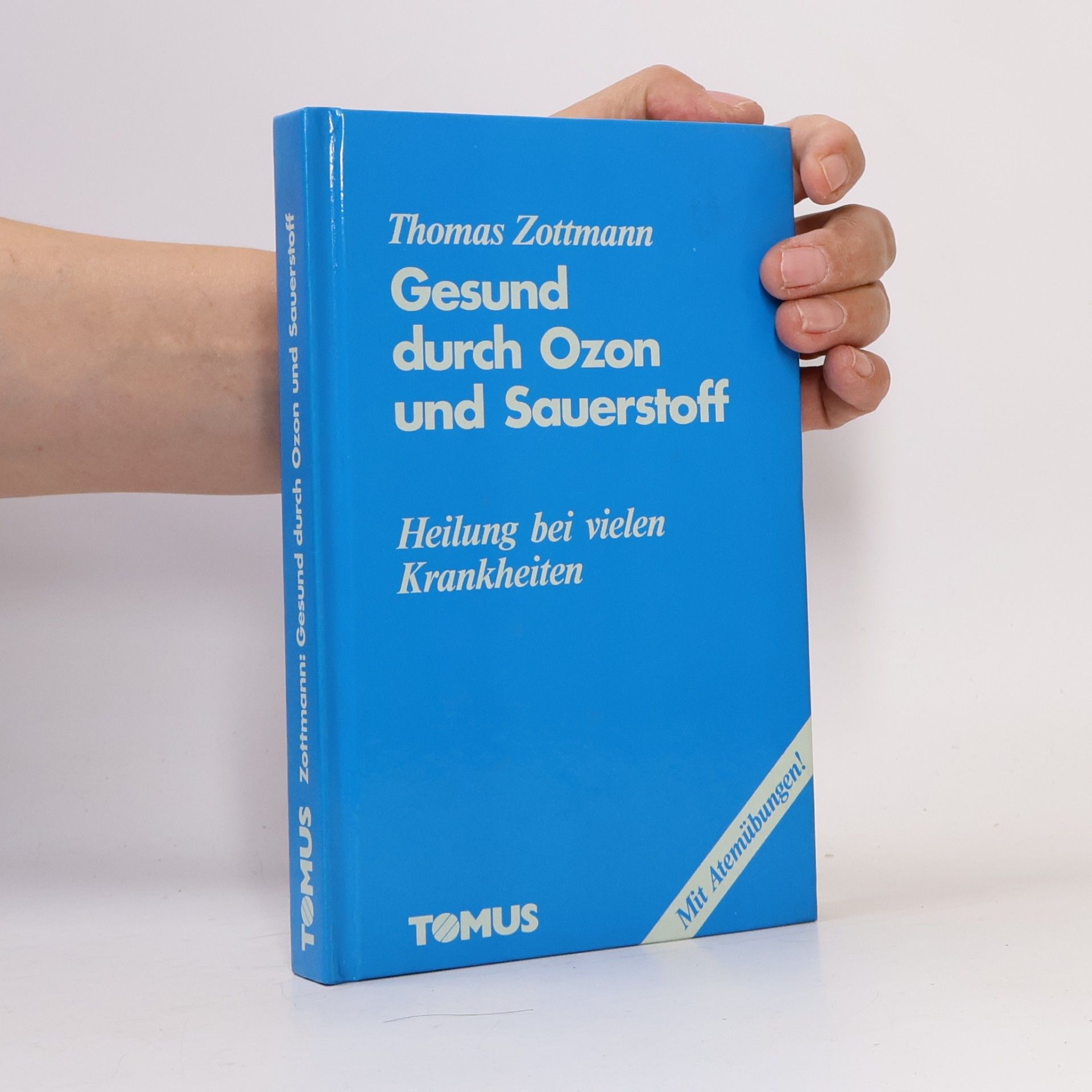 M. Z. Thomas Gesund durch Ozon und Sauerstoff