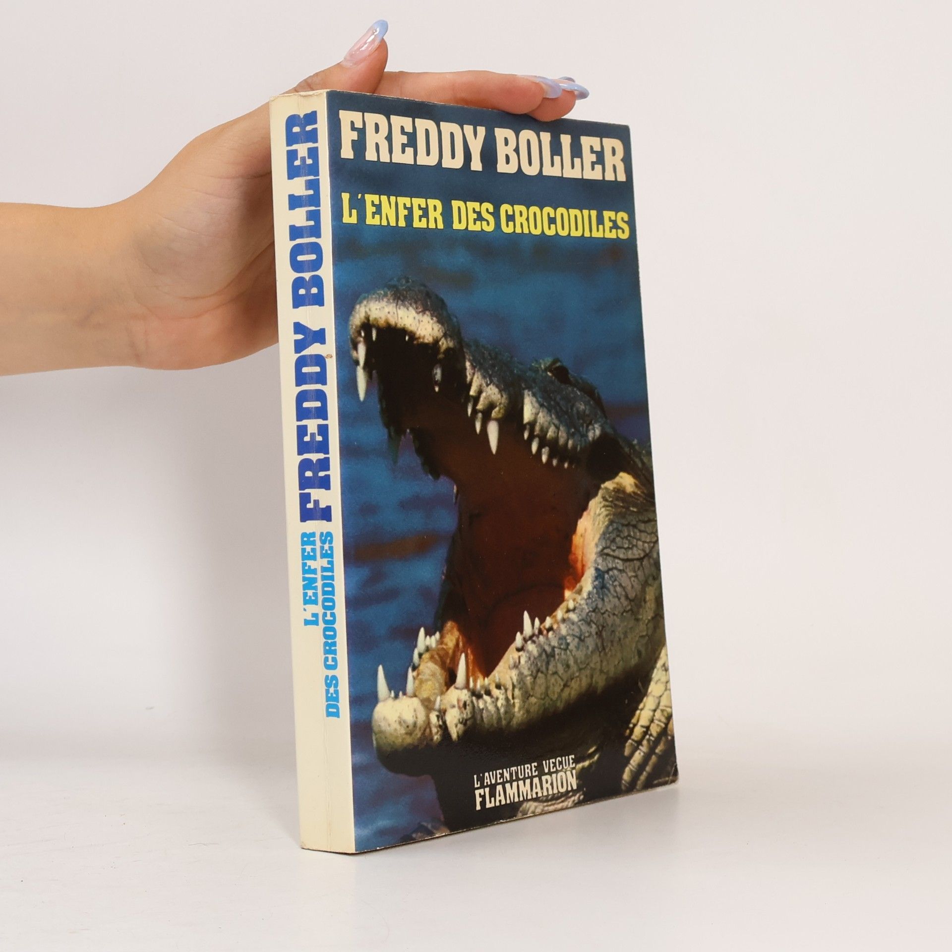 Freddy Boller L'enfer des Crocodiles