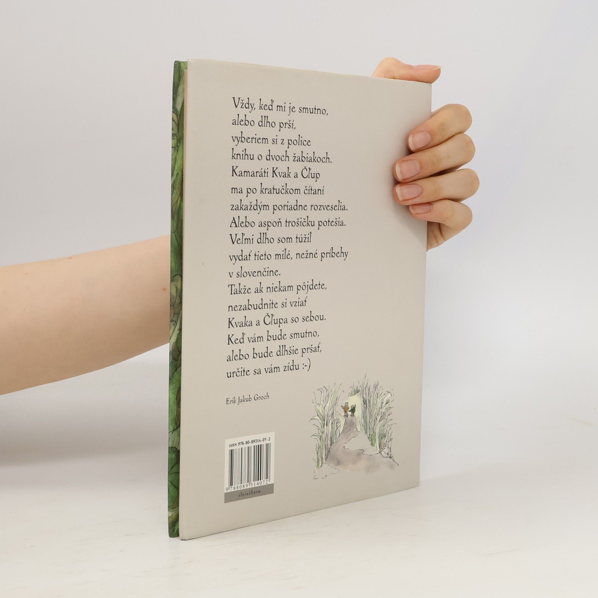 Arnold Lobel Kvak a Čľup sú kamaráti