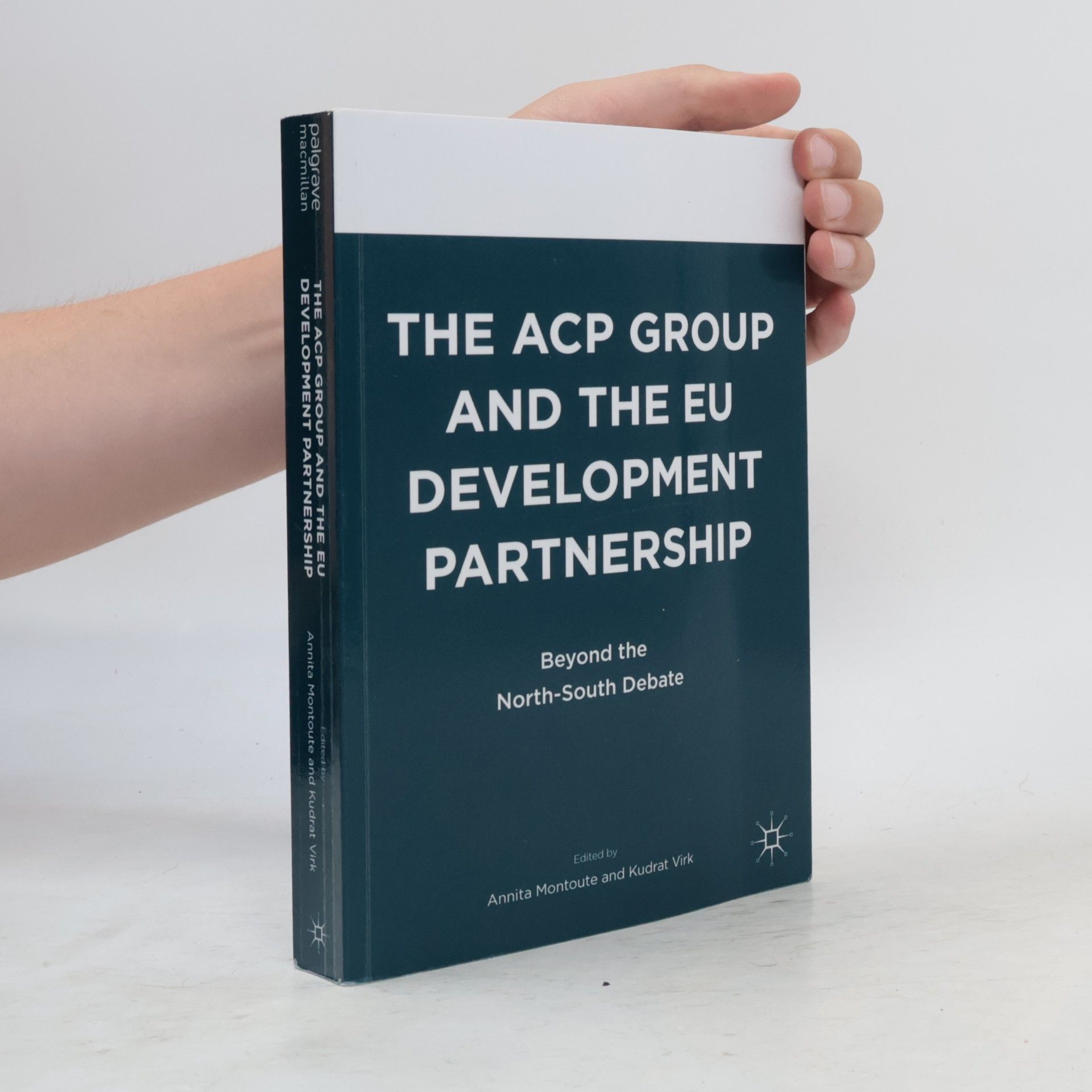 Kudrat Virk The ACP Group and the EU Development Partnership
