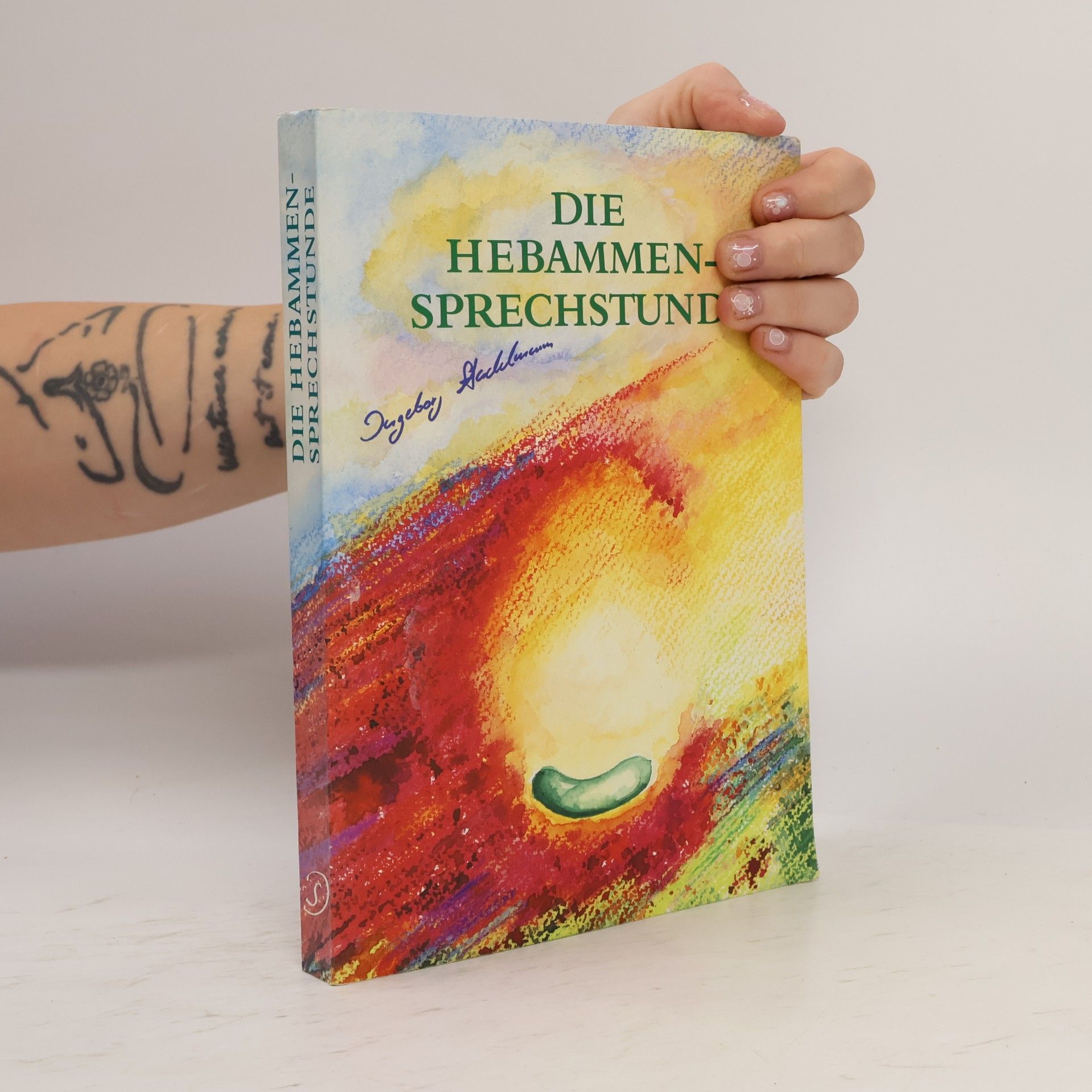 Ingeborg Stadelmann Die Hebammen-Sprechstunde