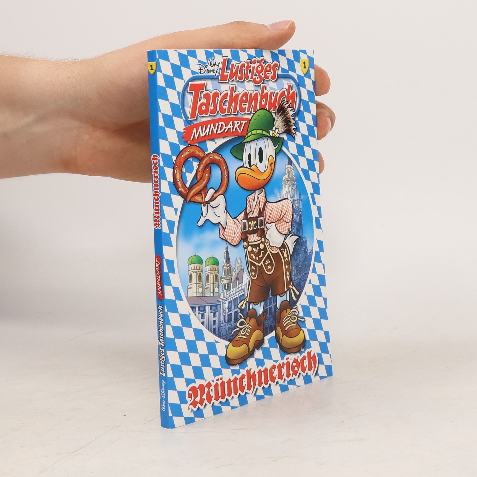 Walt Disney Lustiges Taschenbuch Mundart - Münchnerisch