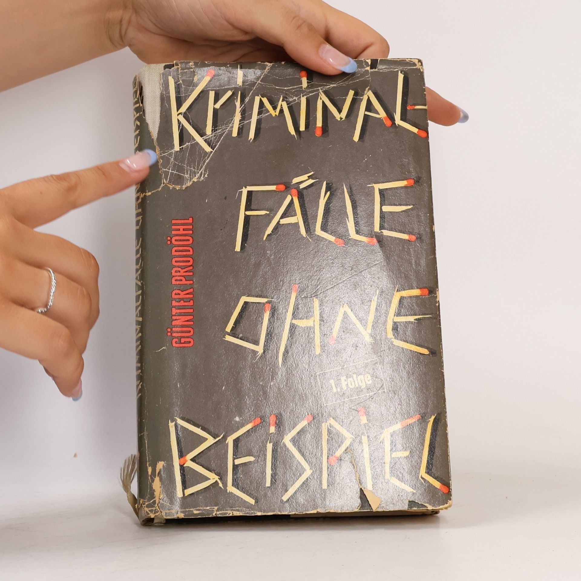 Günter Prodöhl Kriminalfälle ohne Beispiel