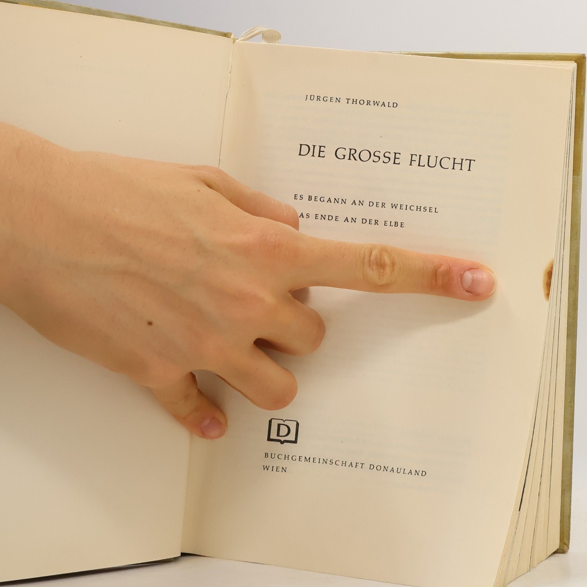 Jürgen Thorwald Die grosse Flucht
