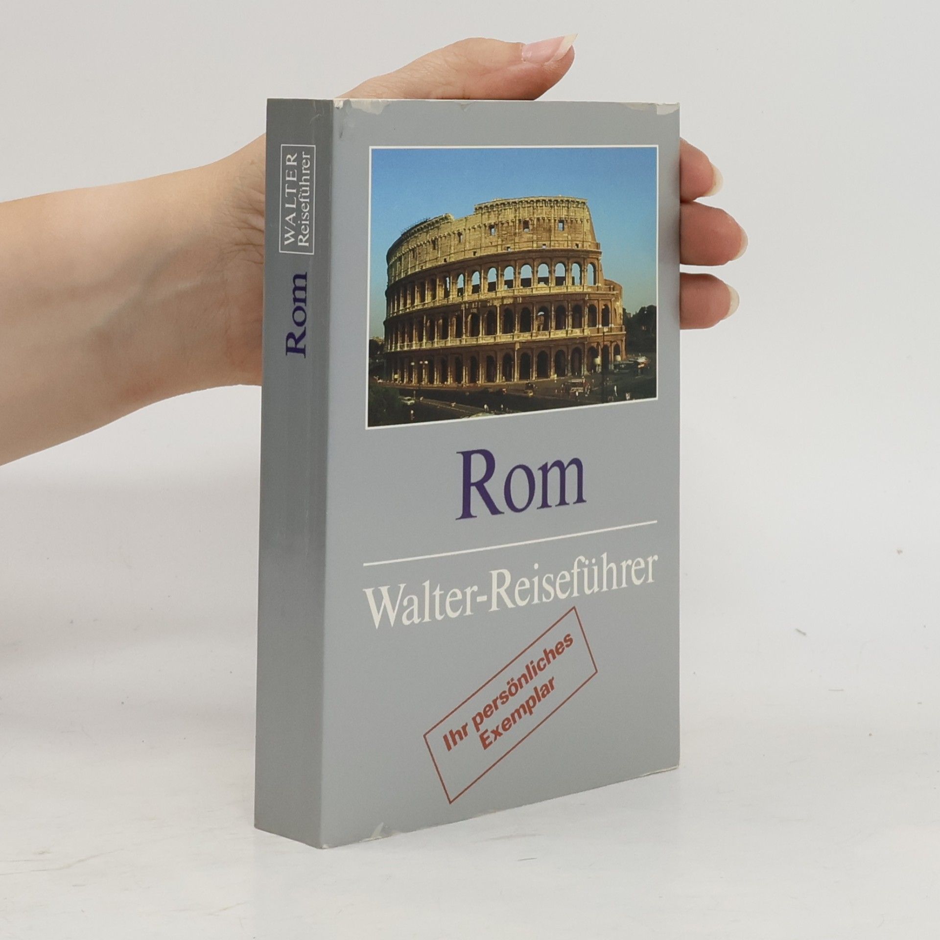 Walter-Reiseführer: Rom