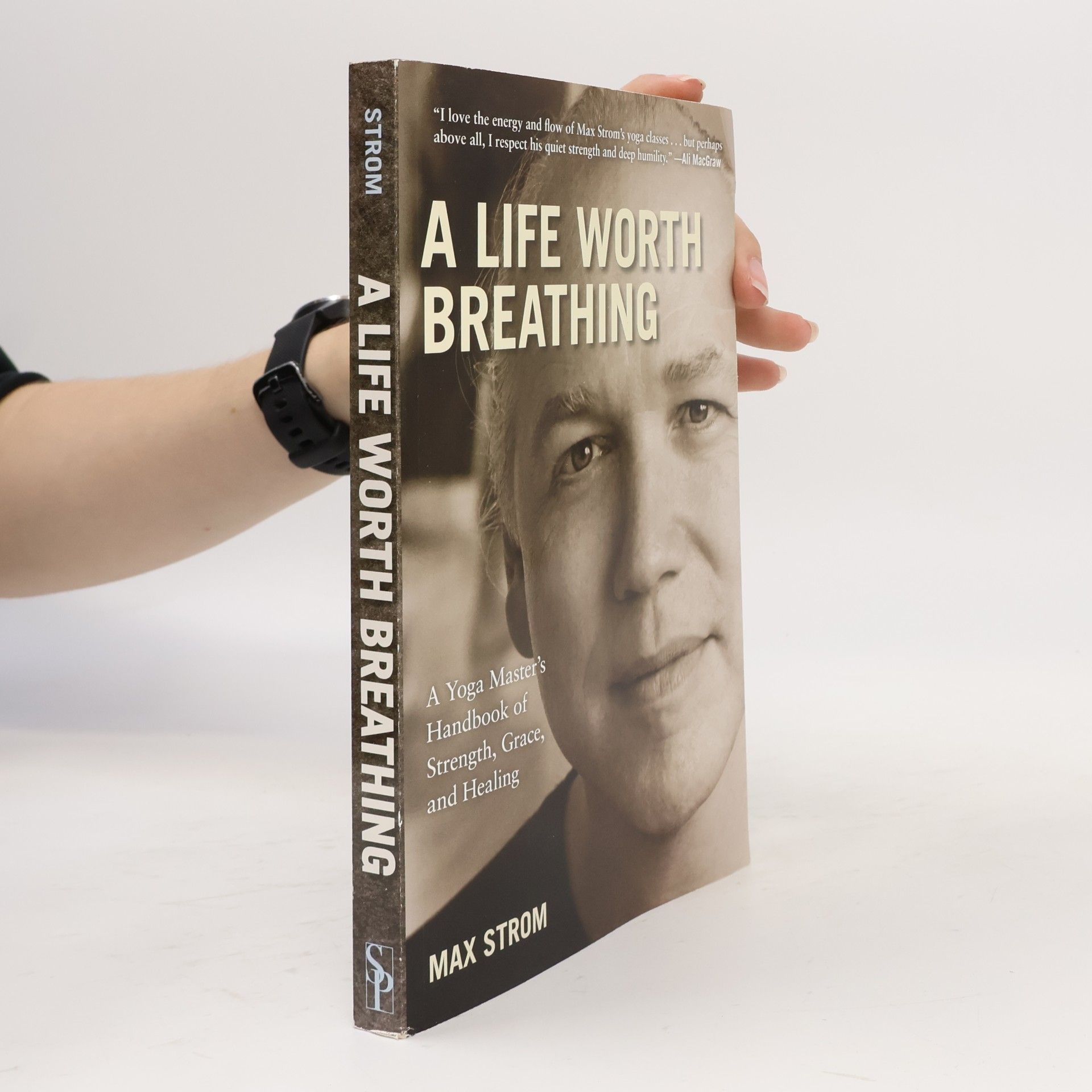 Max Strom A Life Worth Breathing
