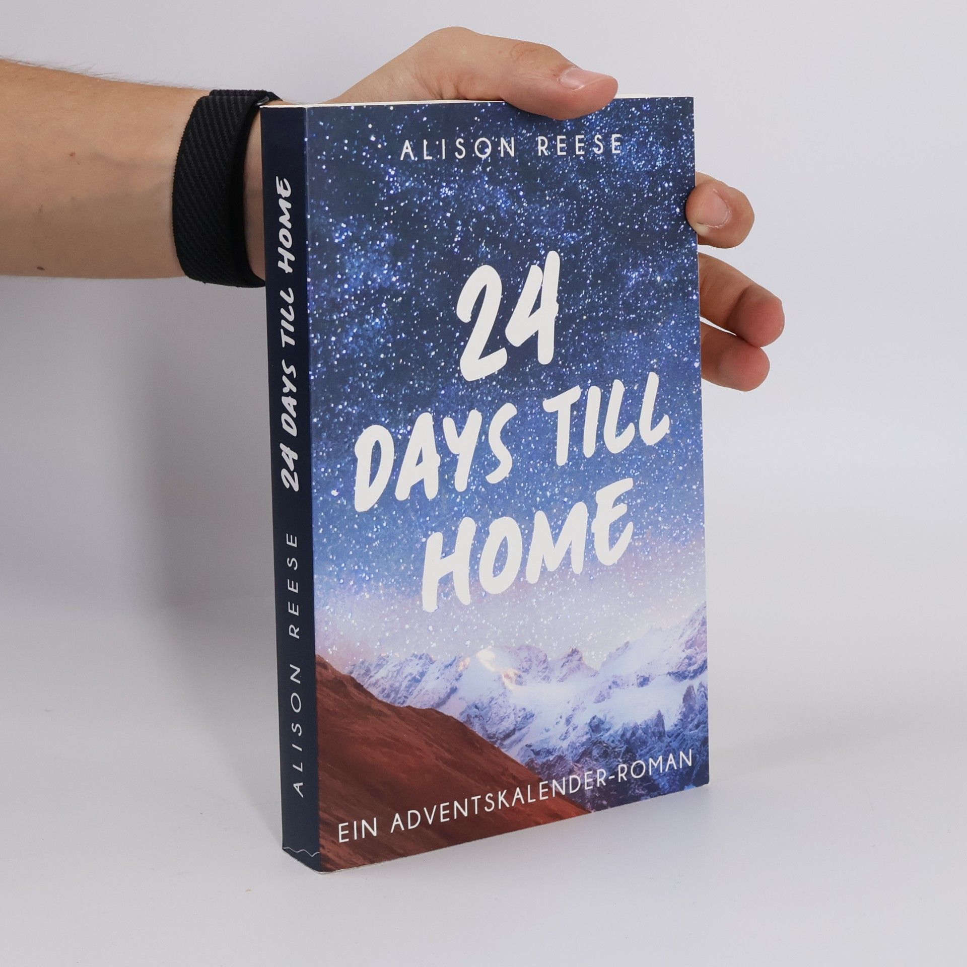 Alison Reese 24 Days till Home