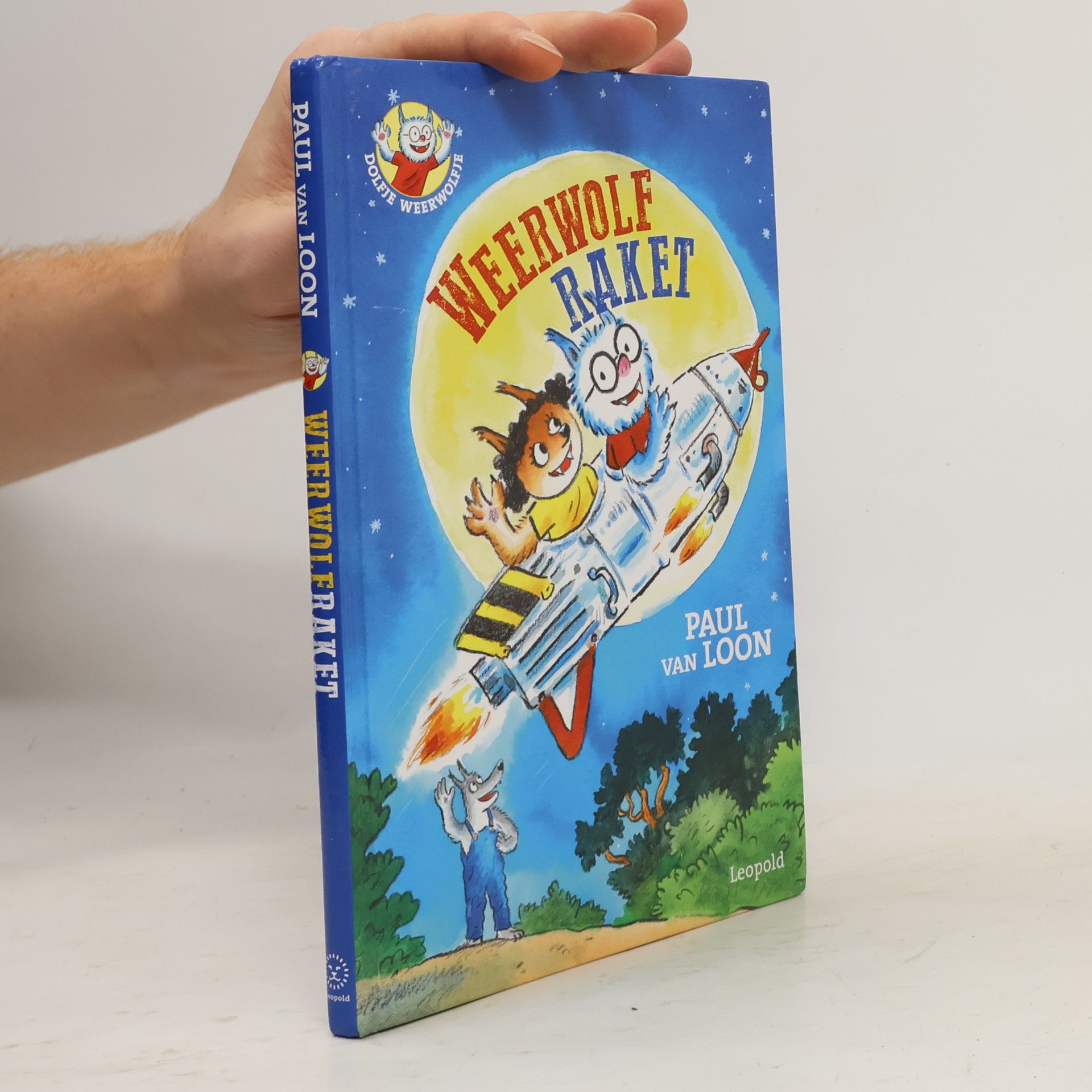 Paul van Loon Dolfje Weerwolfje - 4: Weerwolfraket