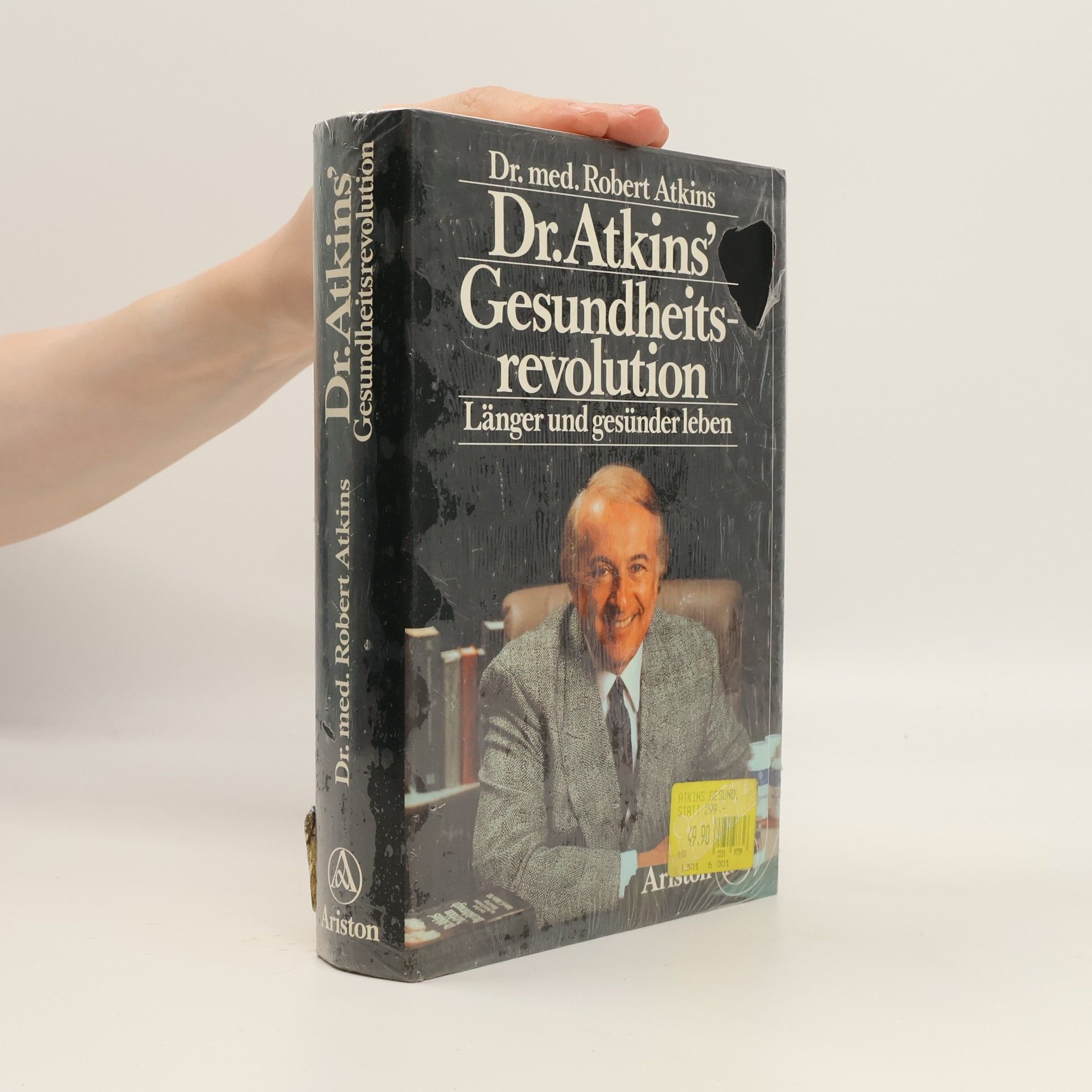 Robert Atkins D[okto]r Atkins' Gesundheitsrevolution