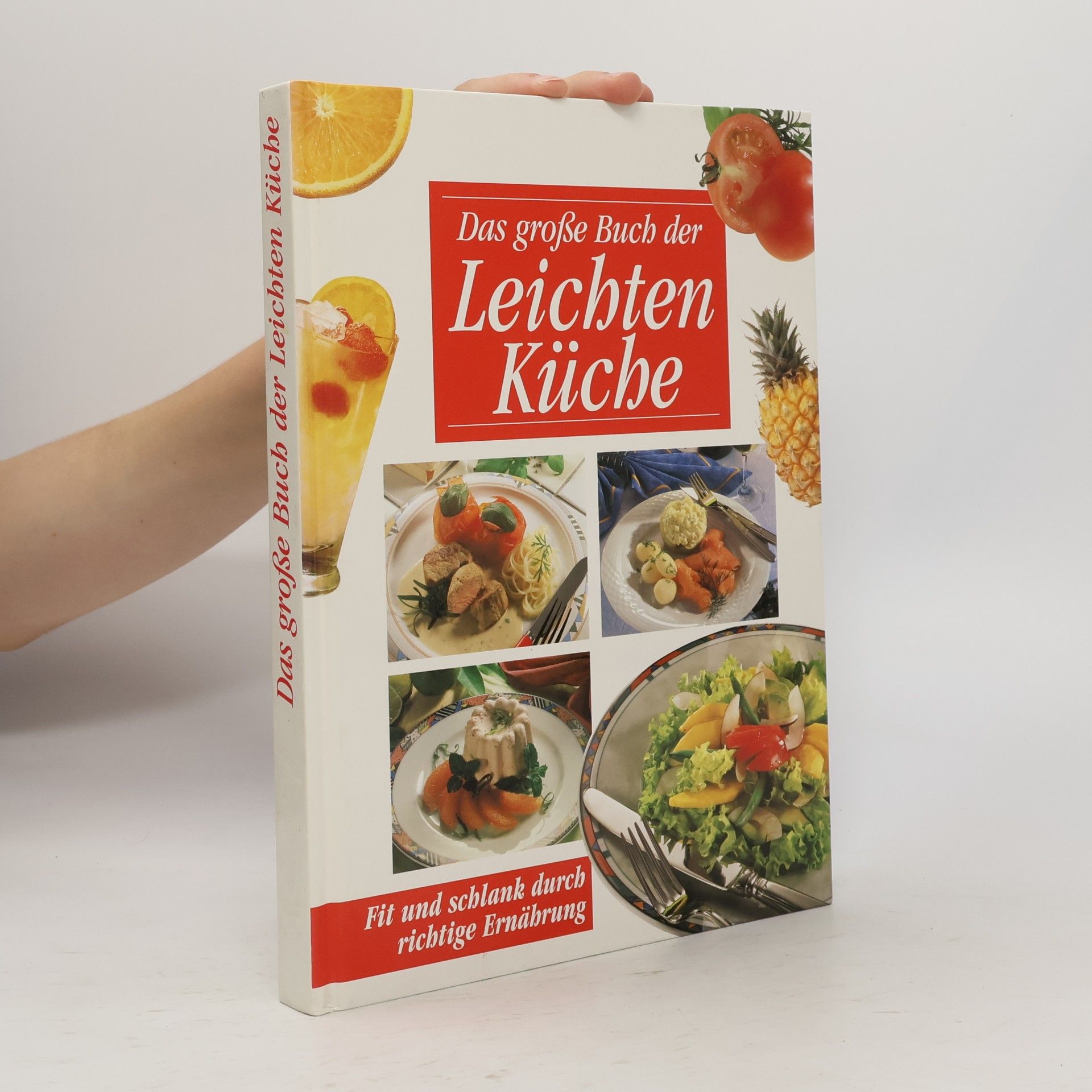 Kolektiv autorů Das große Buch der Leichten Küche