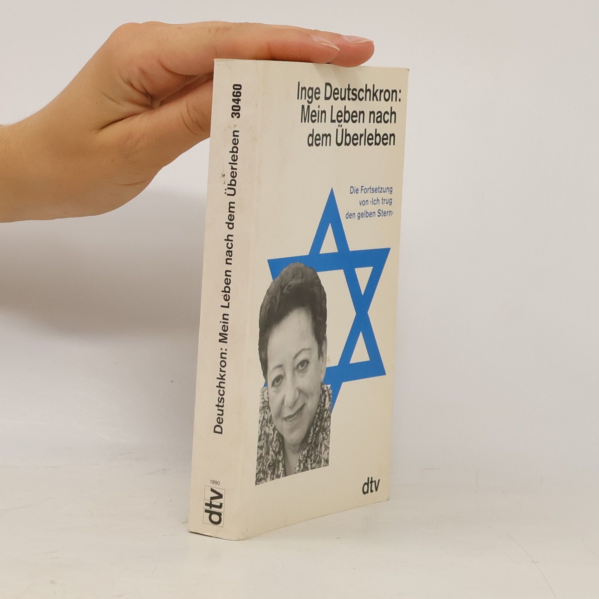 Inge Deutschkron Mein Leben nach dem Überleben.