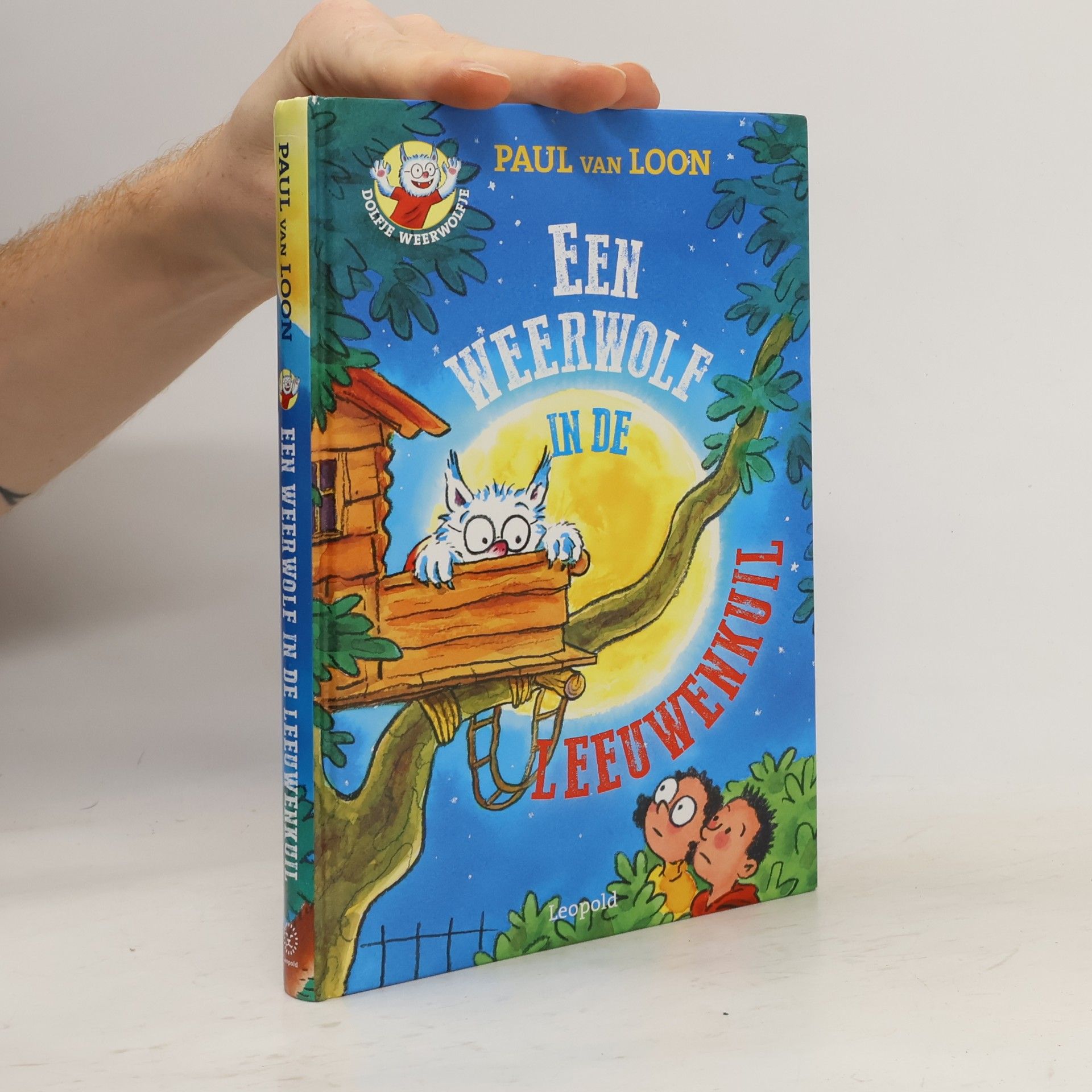 Paul van Loon Dolfje Weerwolfje - 9: Een weerwolf in de leeuwenkuil