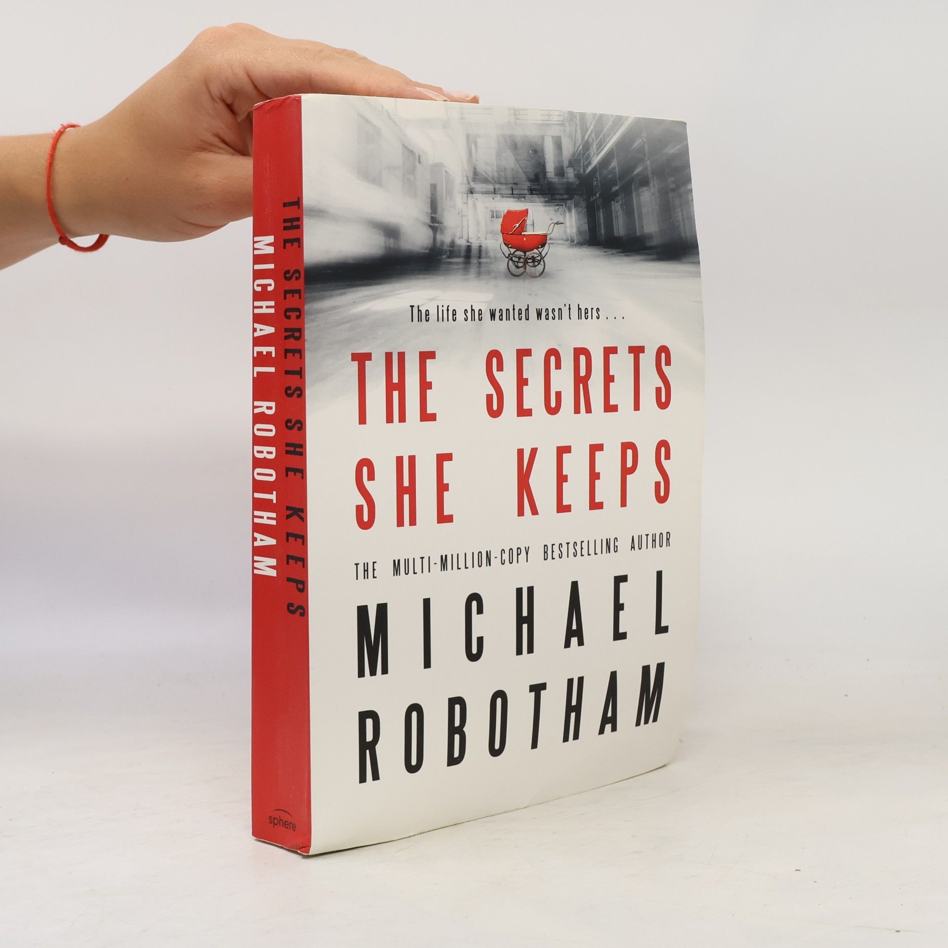Michael Robotham The Secrets She Keeps