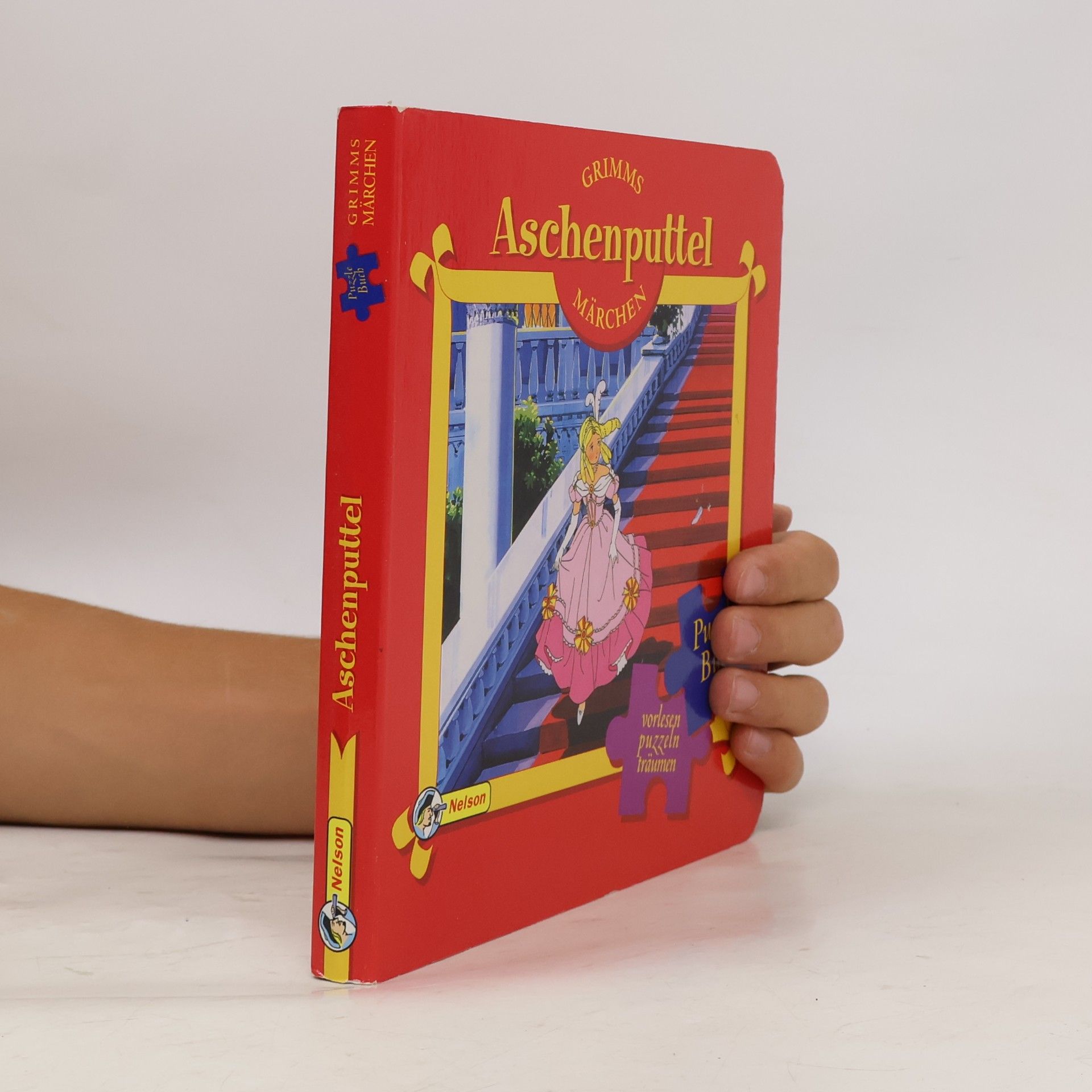 Jacob Grimm Grimms Märchen - Aschenputtel: Nelson Puzzle-Buch - vorlesen, puzzeln, staunen