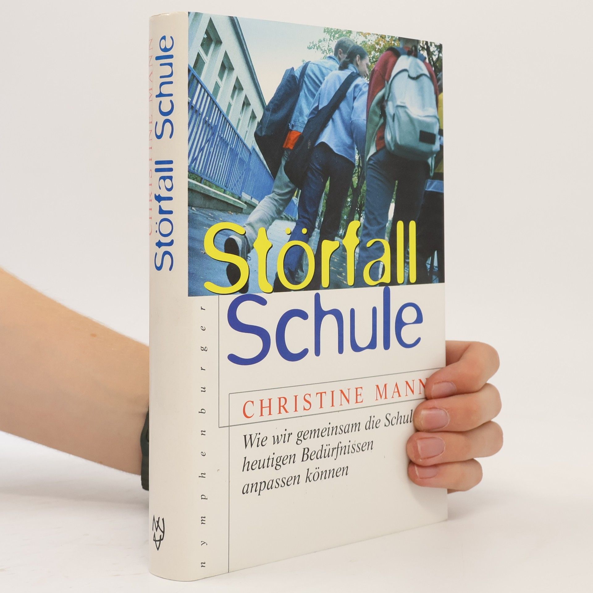 Christine Mann Störfall Schule