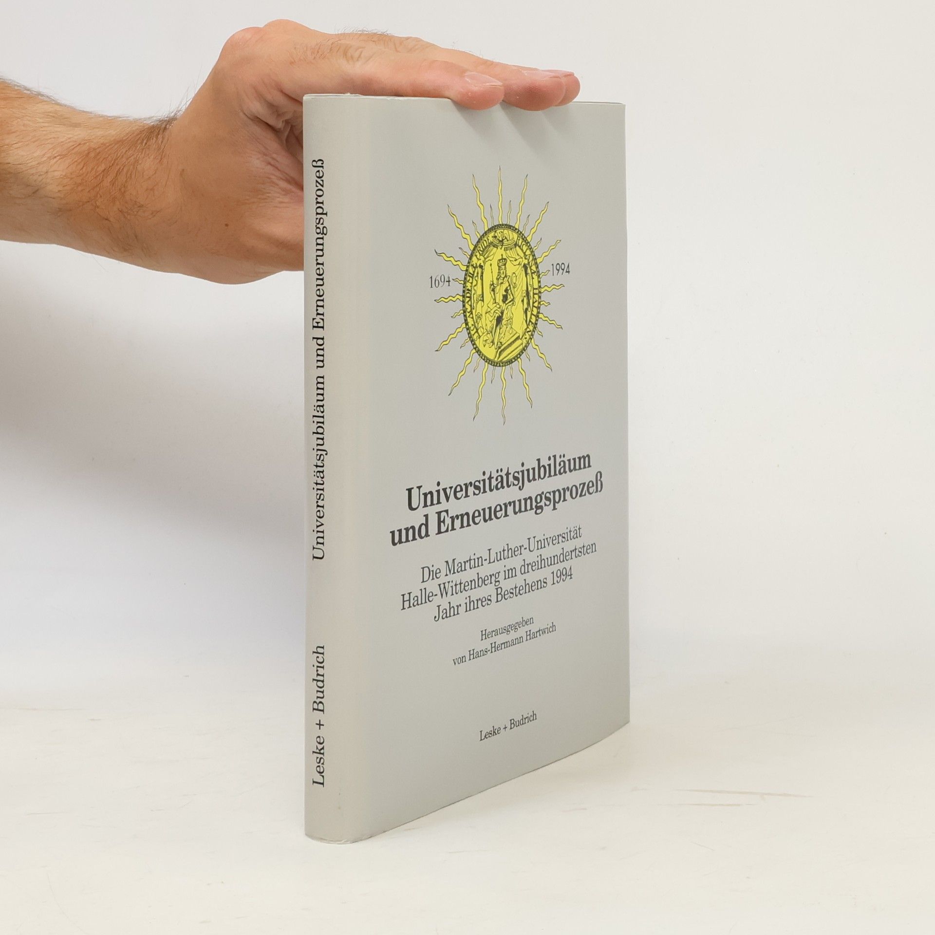 Hans Herman Hartwich Universitätsjubiläum und Erneuerungsprozeß