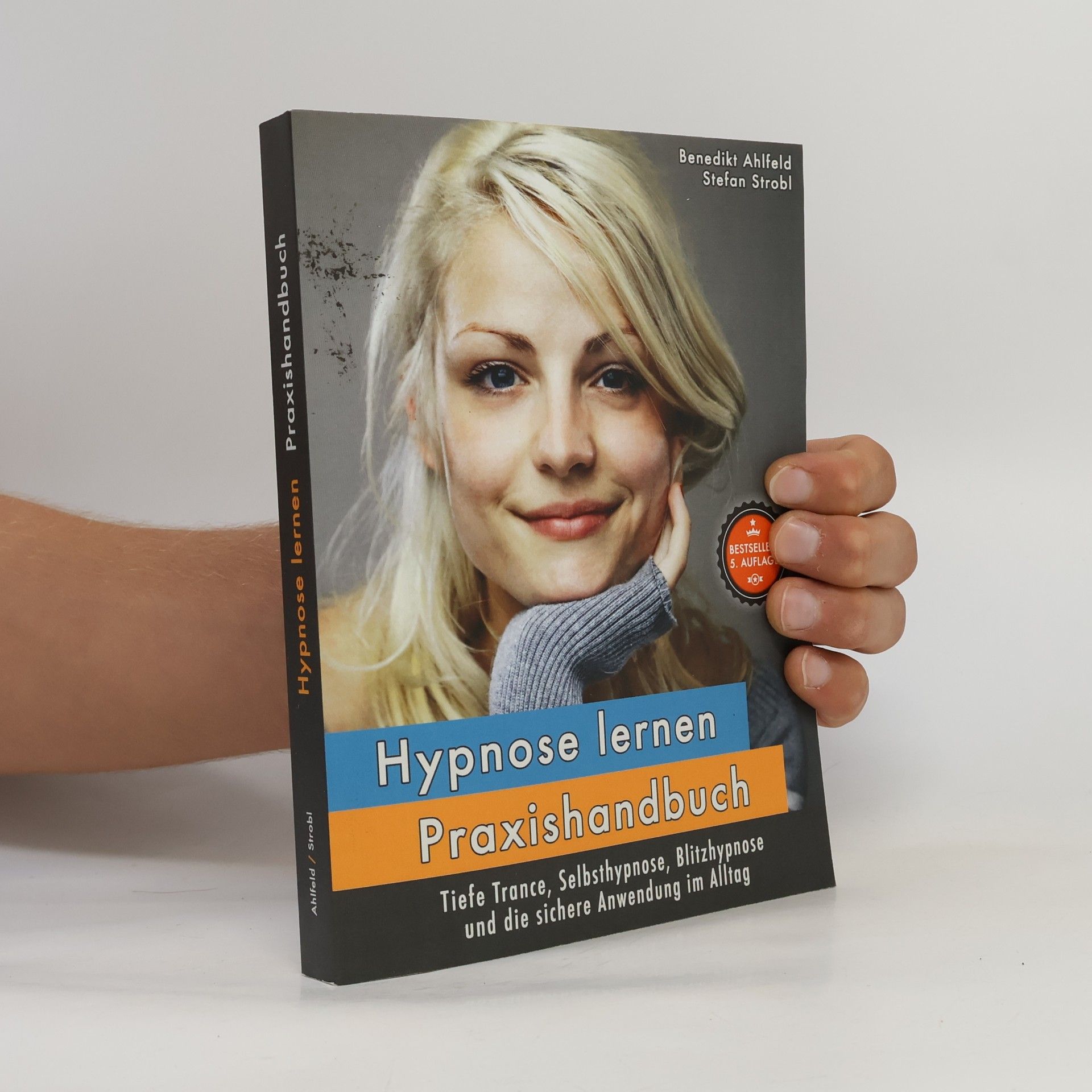 Hypnose lernen - Praxishandbuch