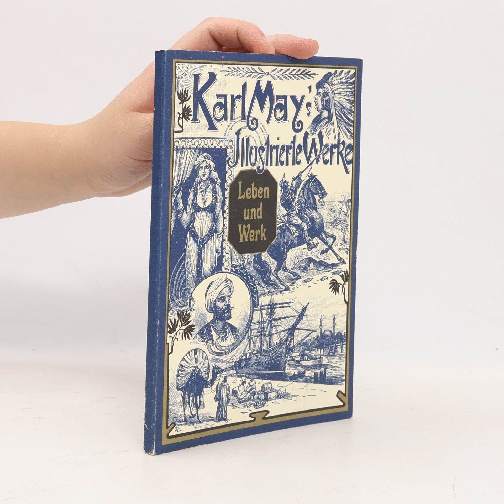 Karl May Karl May's Illustrierte Werke: Leben und Werk