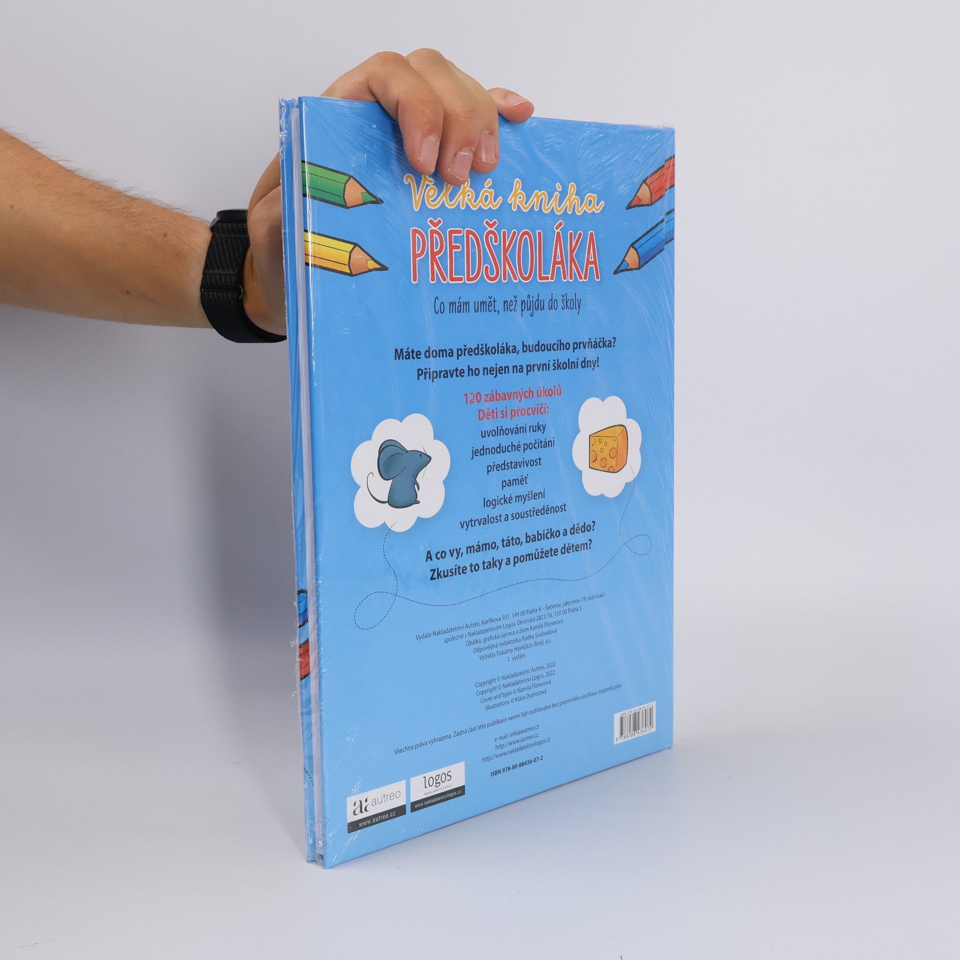 Various authors Velká kniha předškoláka: co mám umět, než půjdu do školy