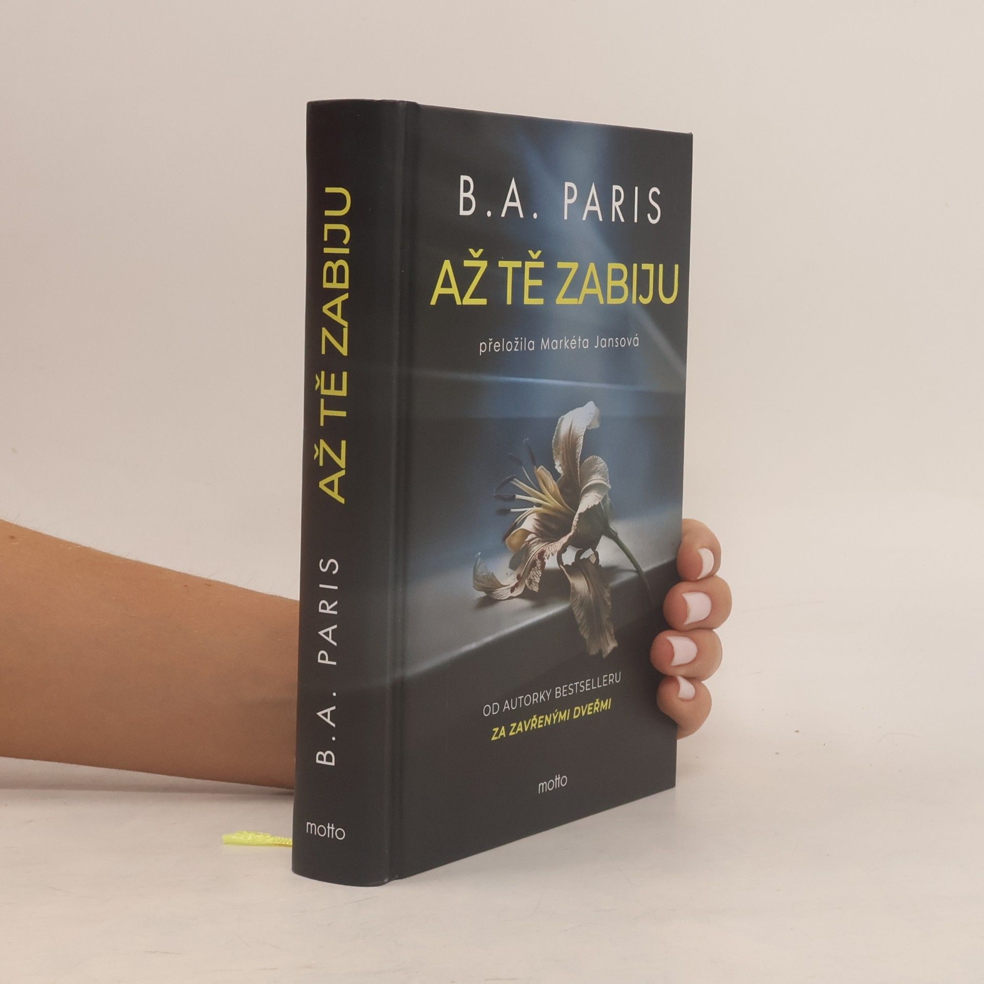 B. A. Paris Až tě zabiju