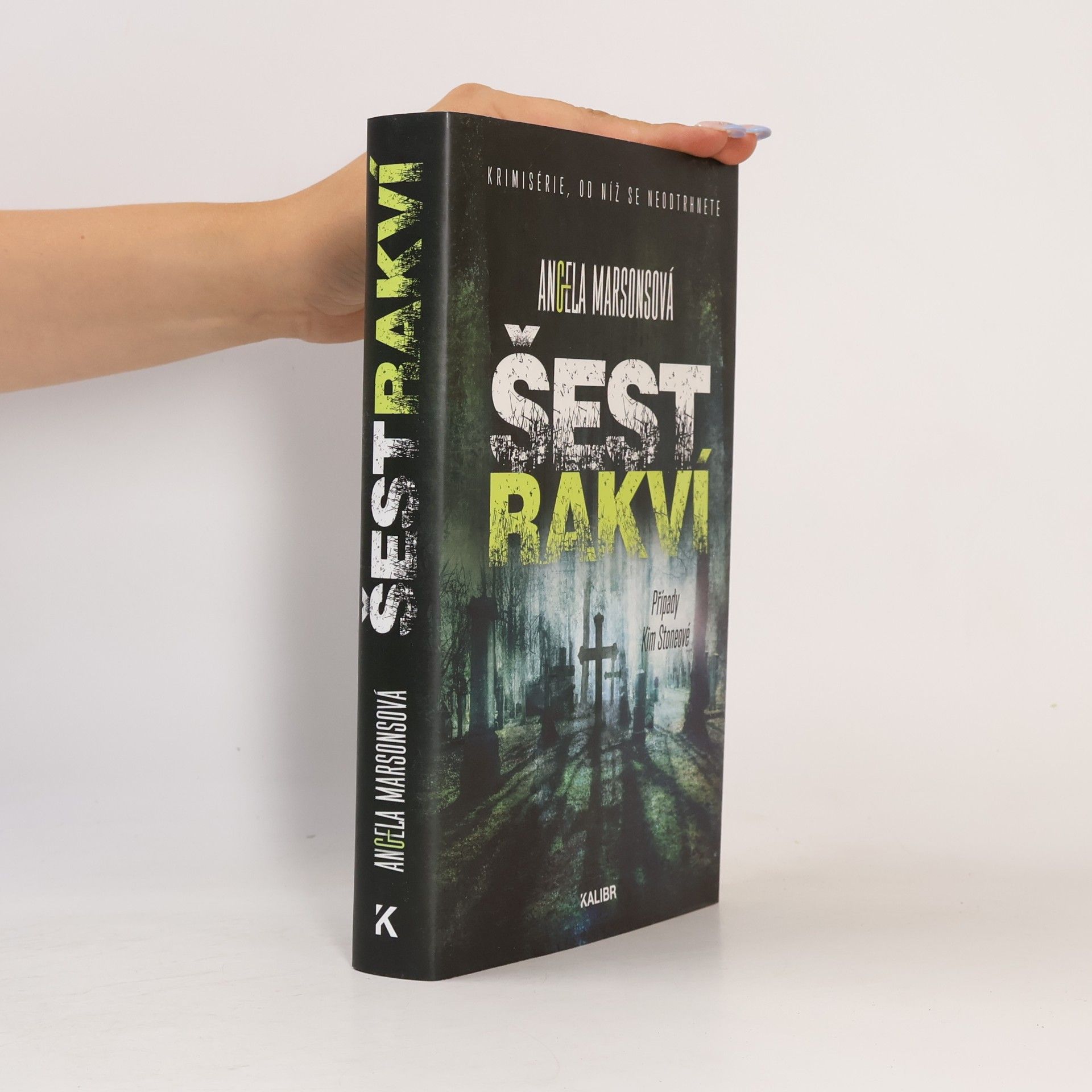Angela Marsons Šest rakví