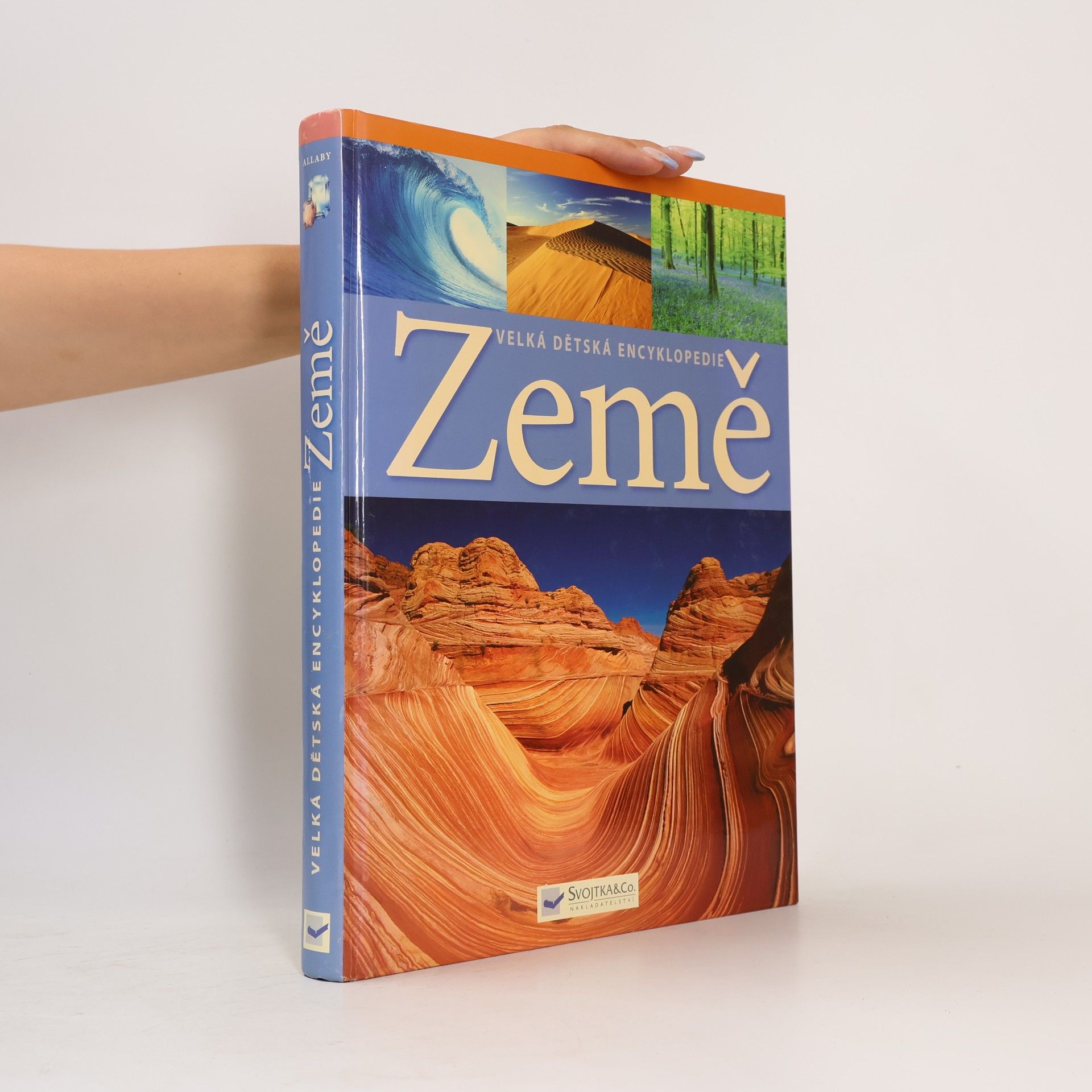 Michael Allaby Země : velká dětská encyklopedie