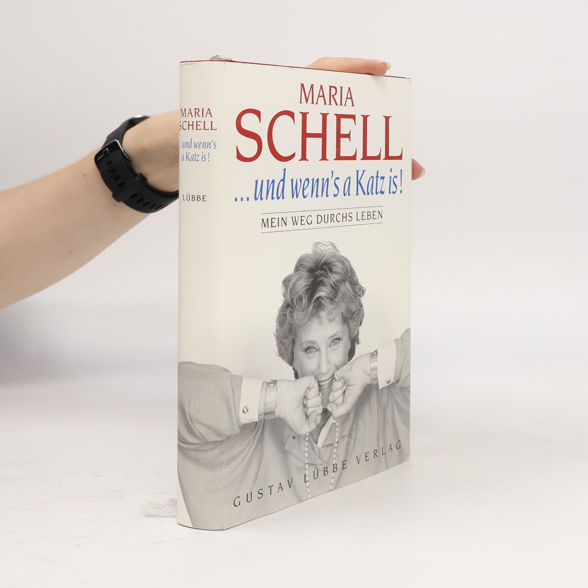 Maria Schell "... und wenn's a Katz is!"