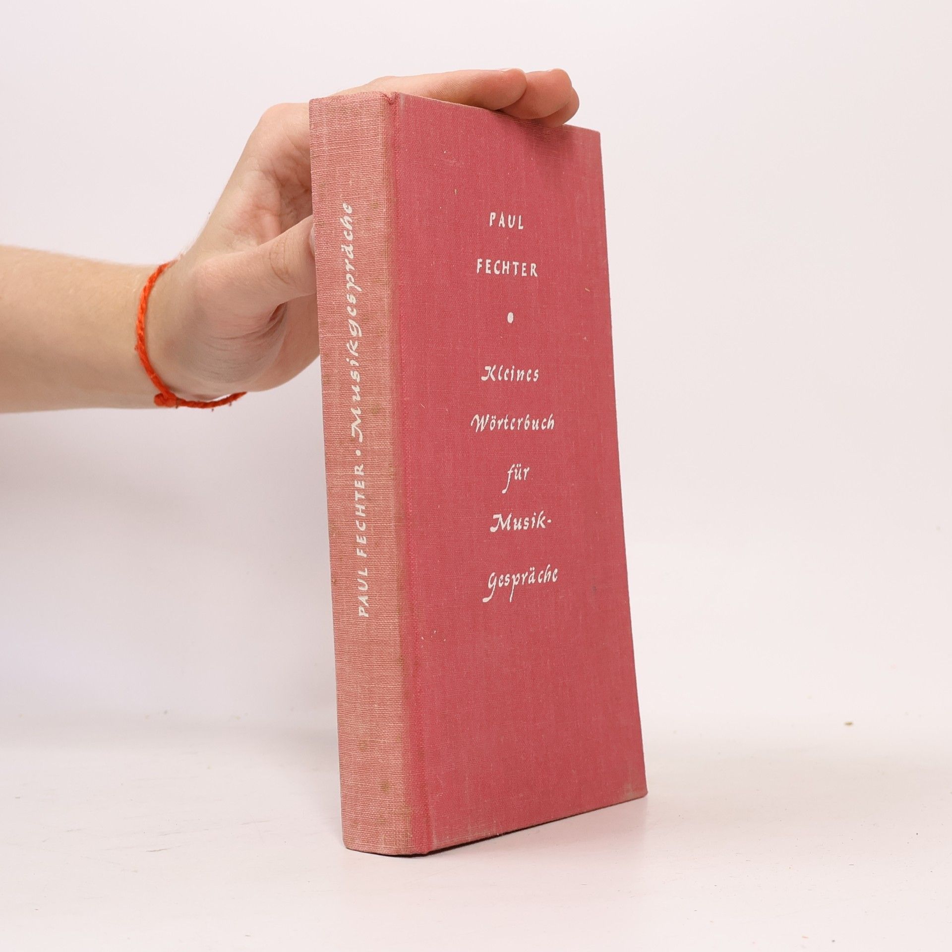 Paul Fechter Kleines Wörterbuch für Kunstgespräche