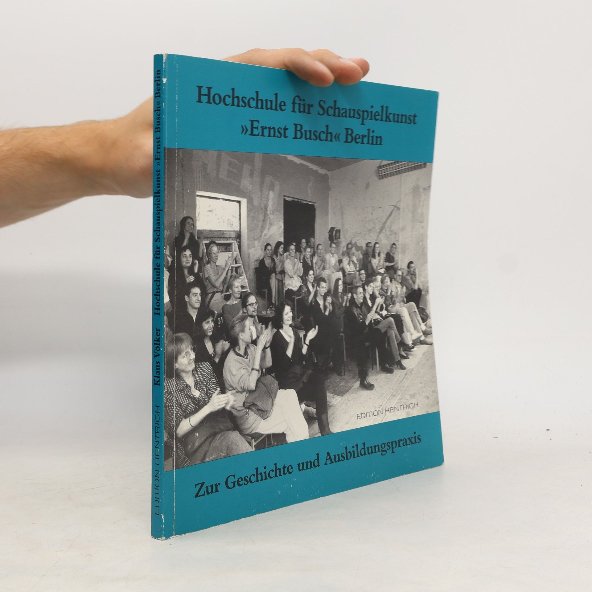 Roger Melis Hochschule für Schauspielkunst "Ernst Busch" Berlin