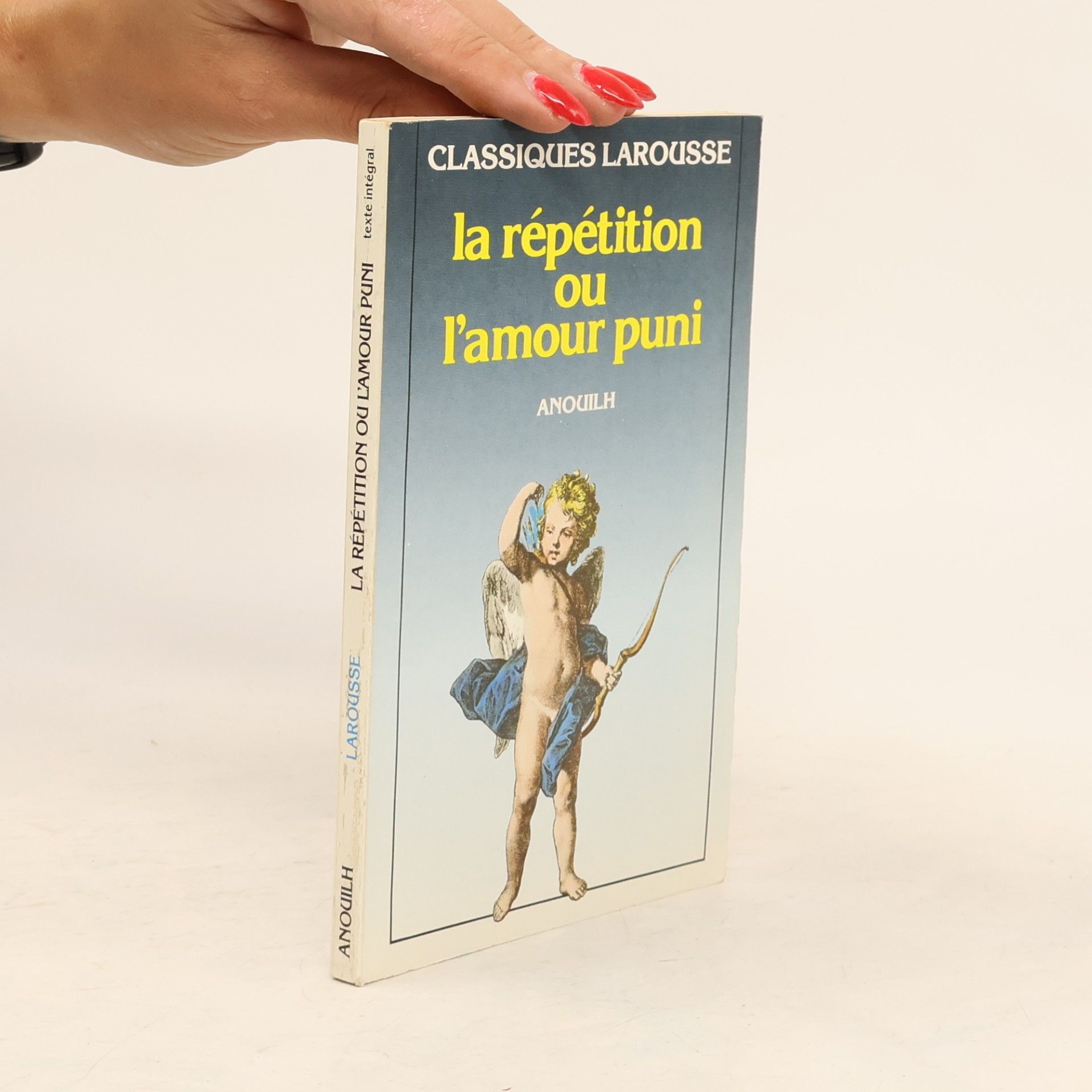 La répétition, ou l'amour puni
