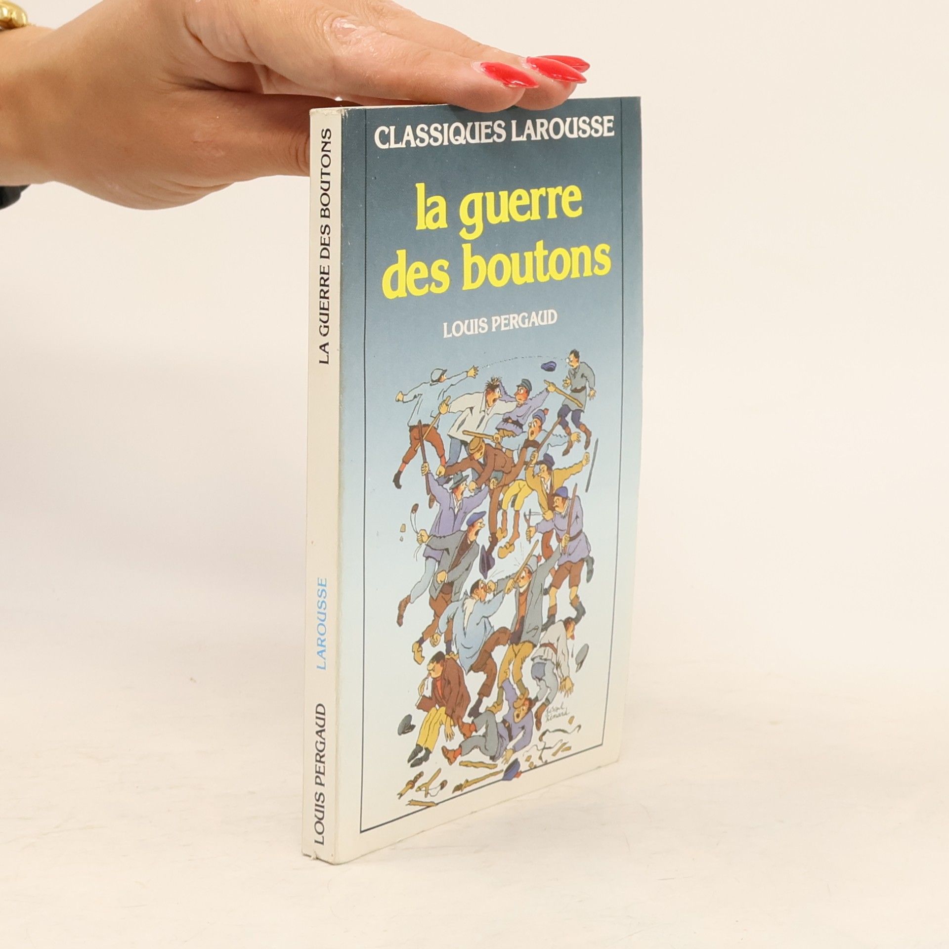 Michel Devoge Classiques Larousse: La guerre des boutons