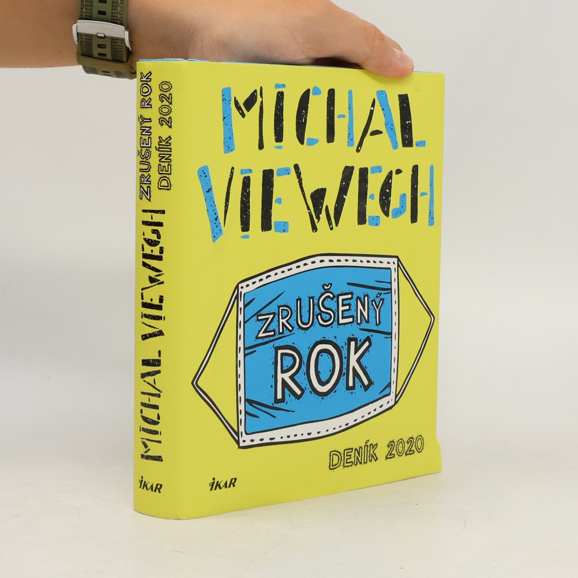 Michal Viewegh Zrušený rok – Deník 2020