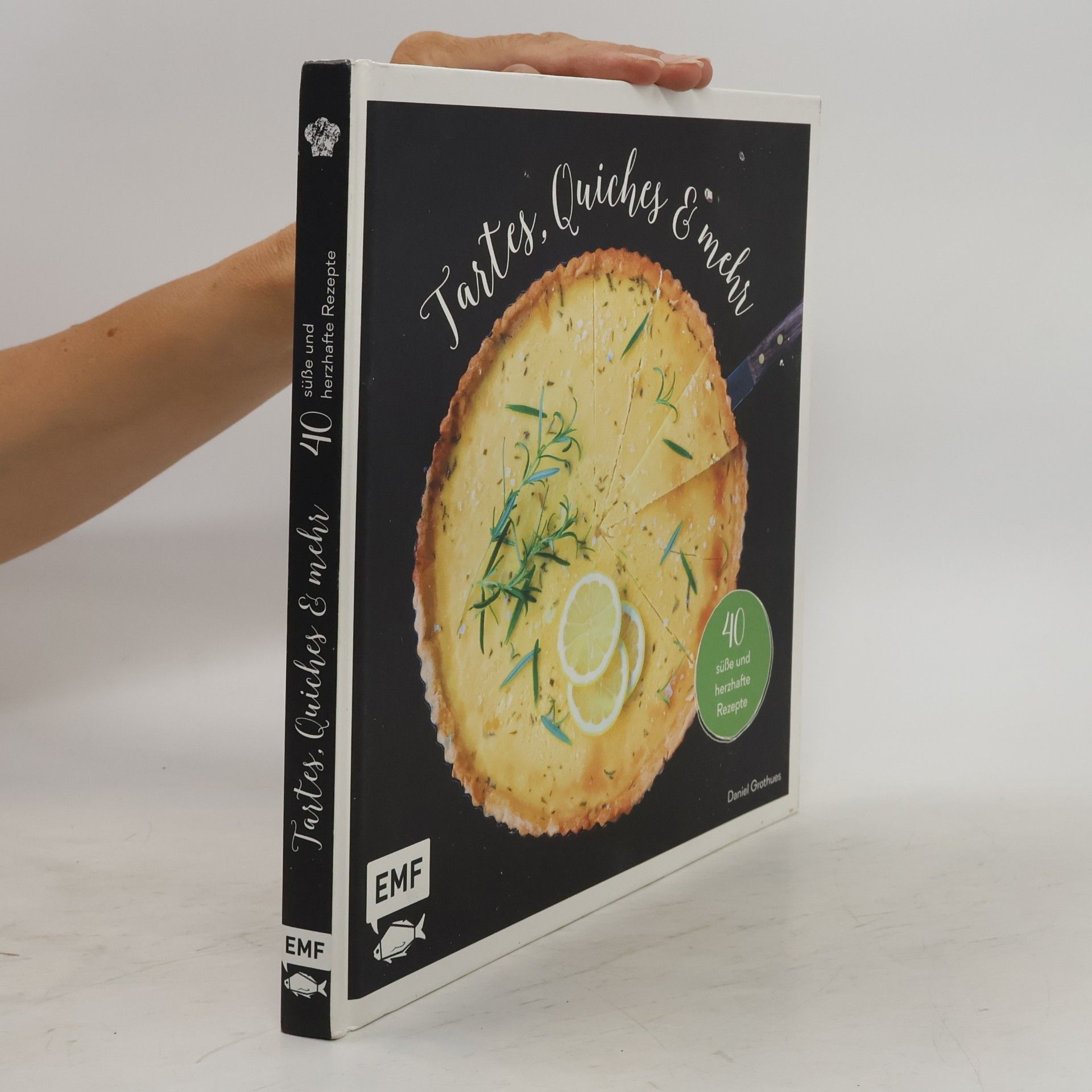 Daniel Grothues Tartes, Quiches & mehr