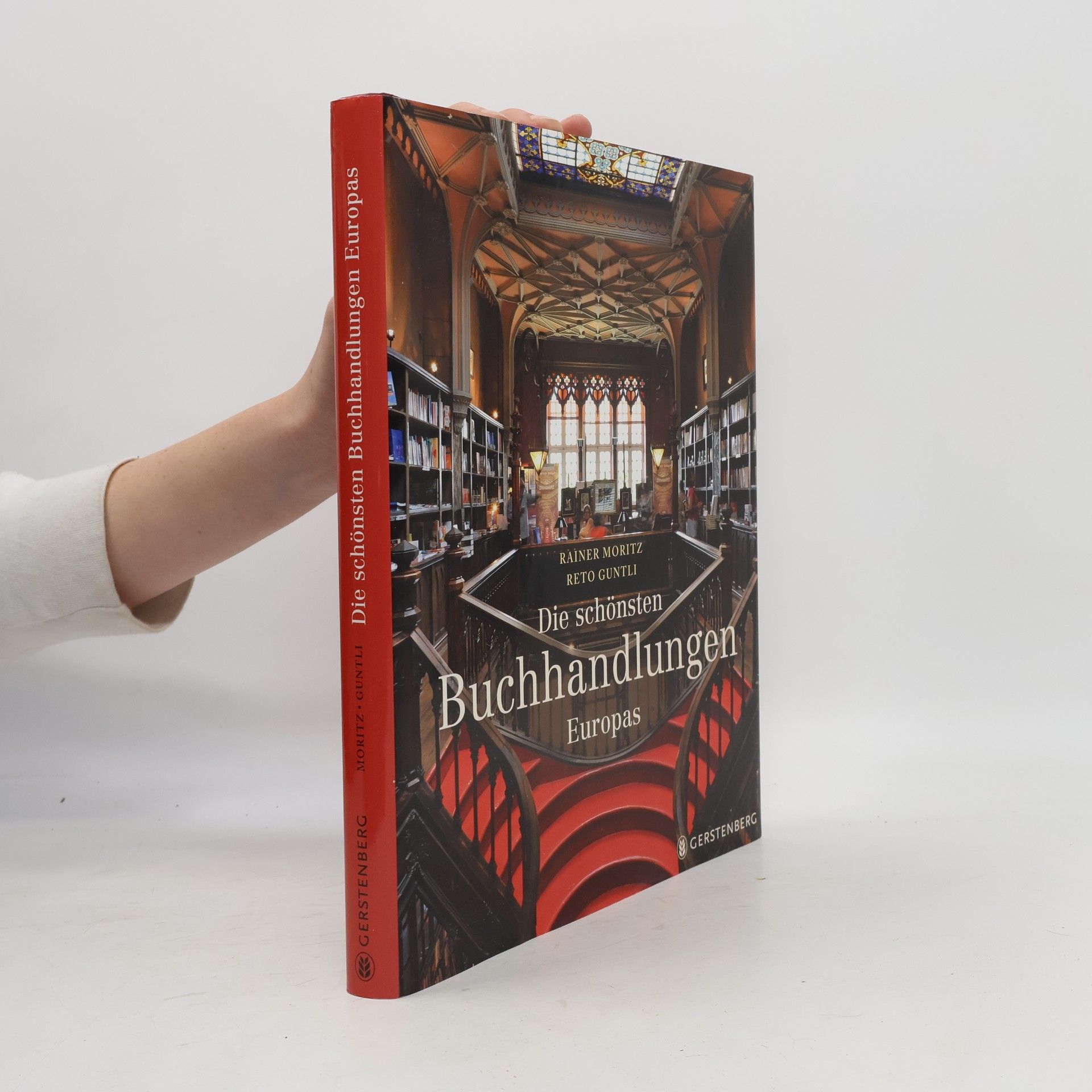 Rainer Moritz Die schönsten Buchhandlungen Europas