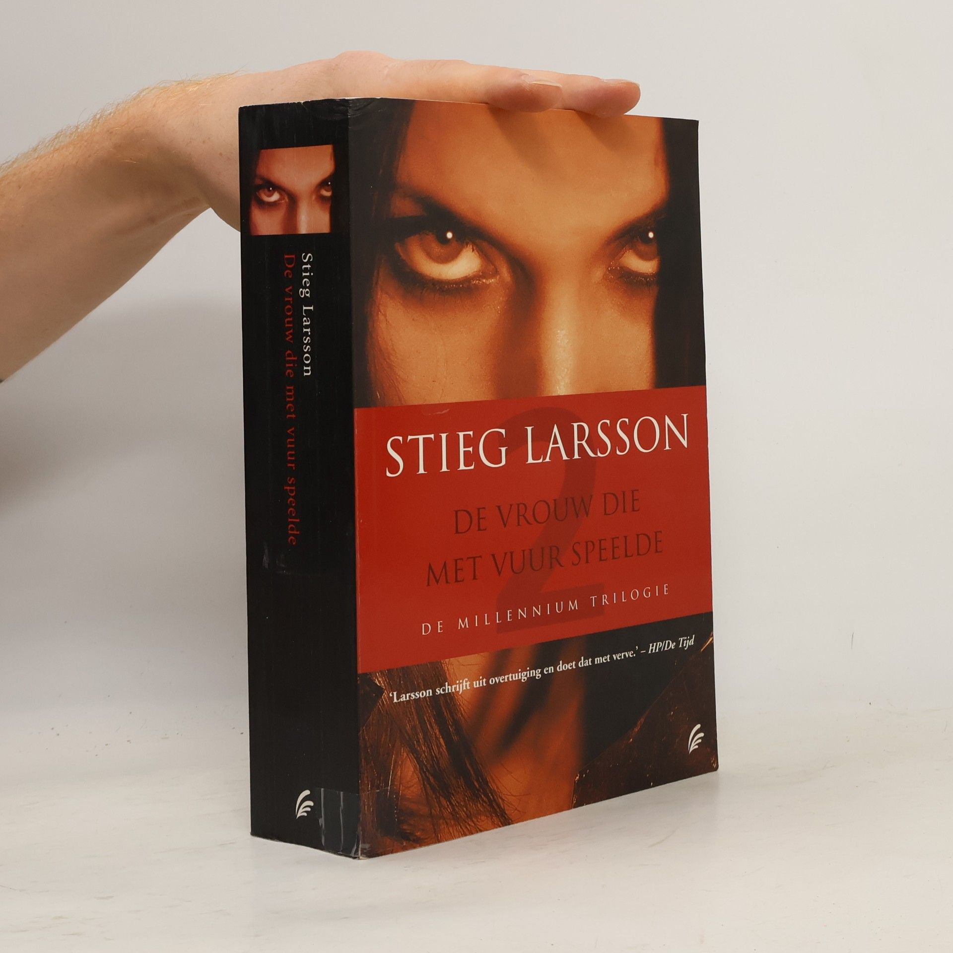 Stieg Larsson De vrouw die met vuur speelde