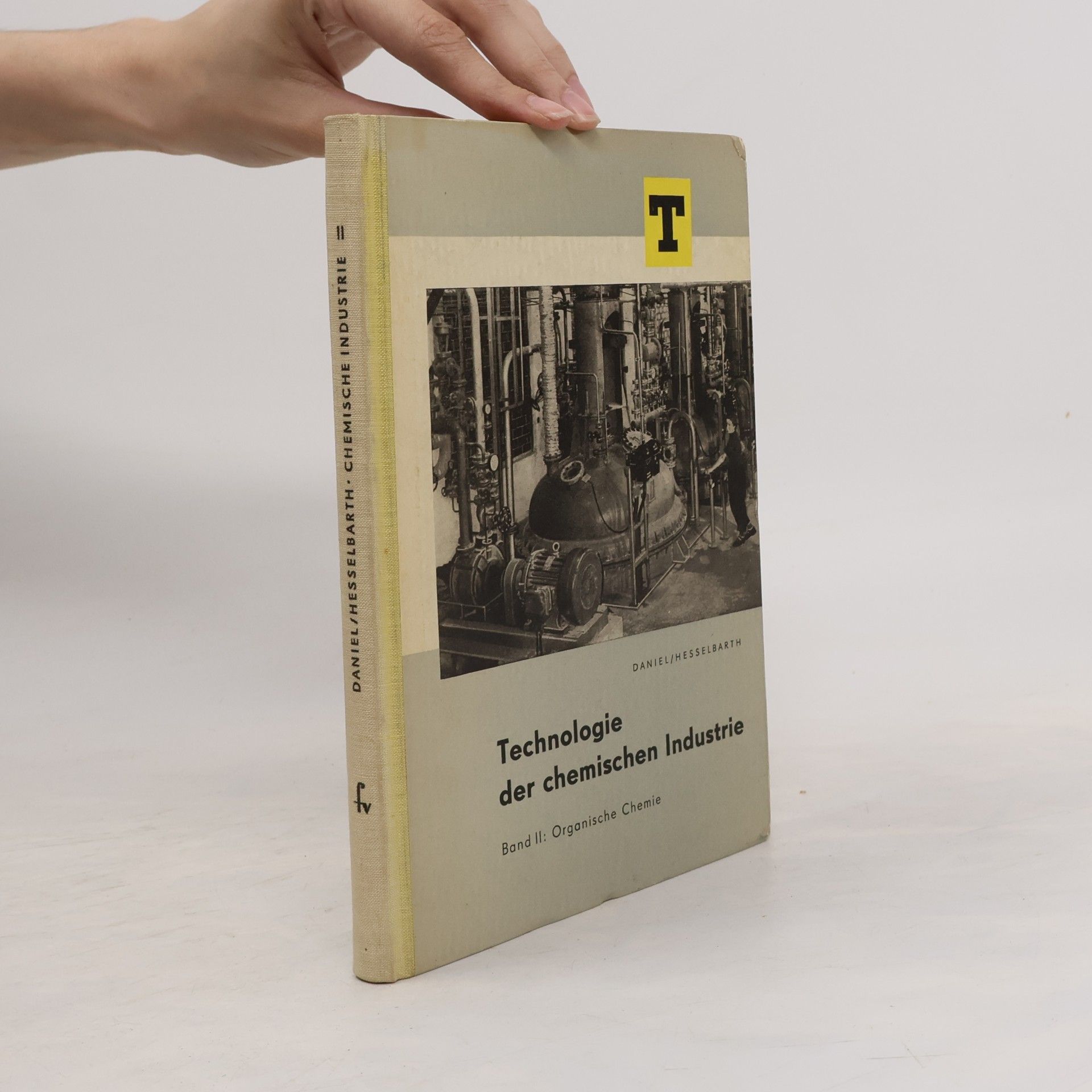 Rüdiger Hesselbarth Technologie der chemischen Industrie II.