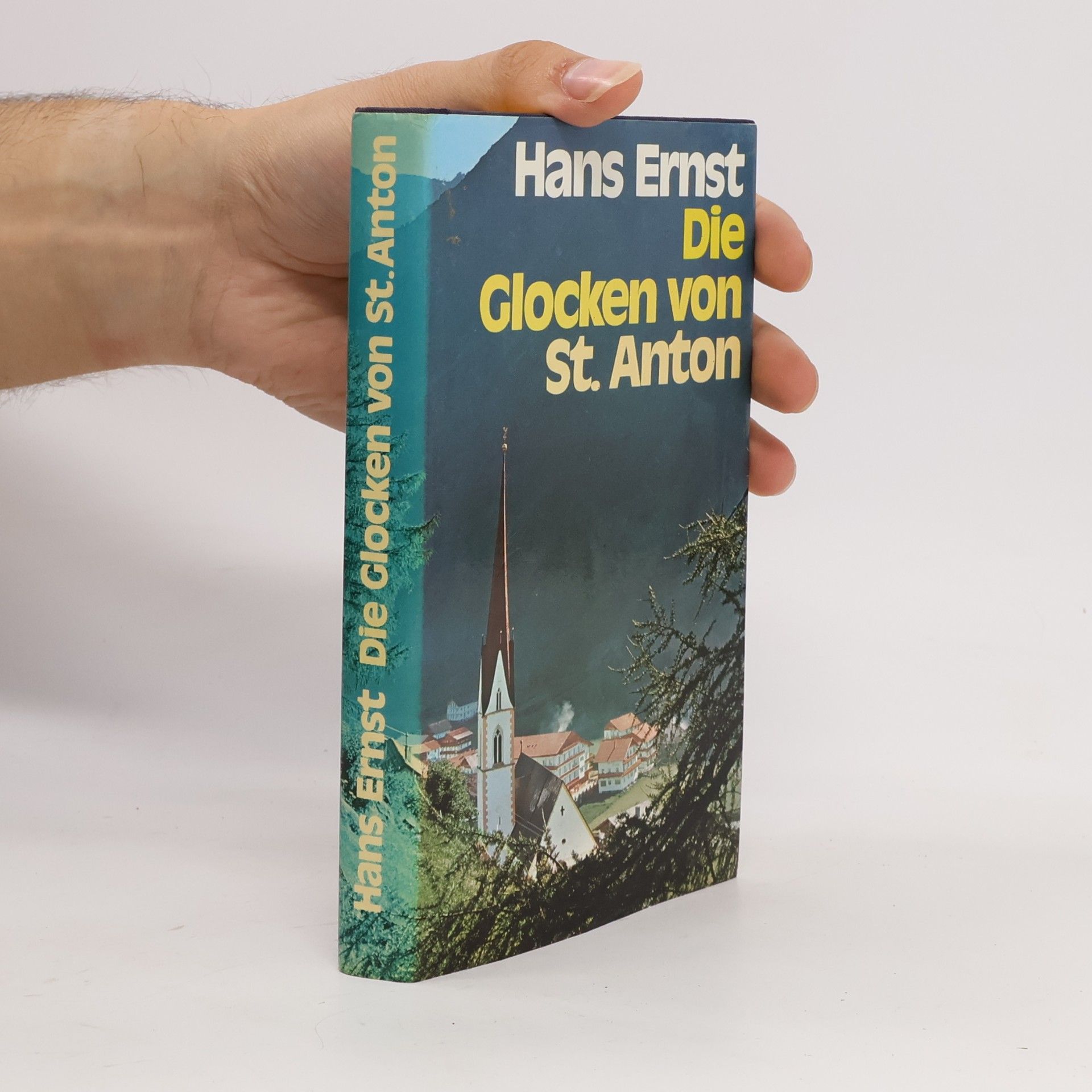 Hans Ernst Die Glocken von St. Anton