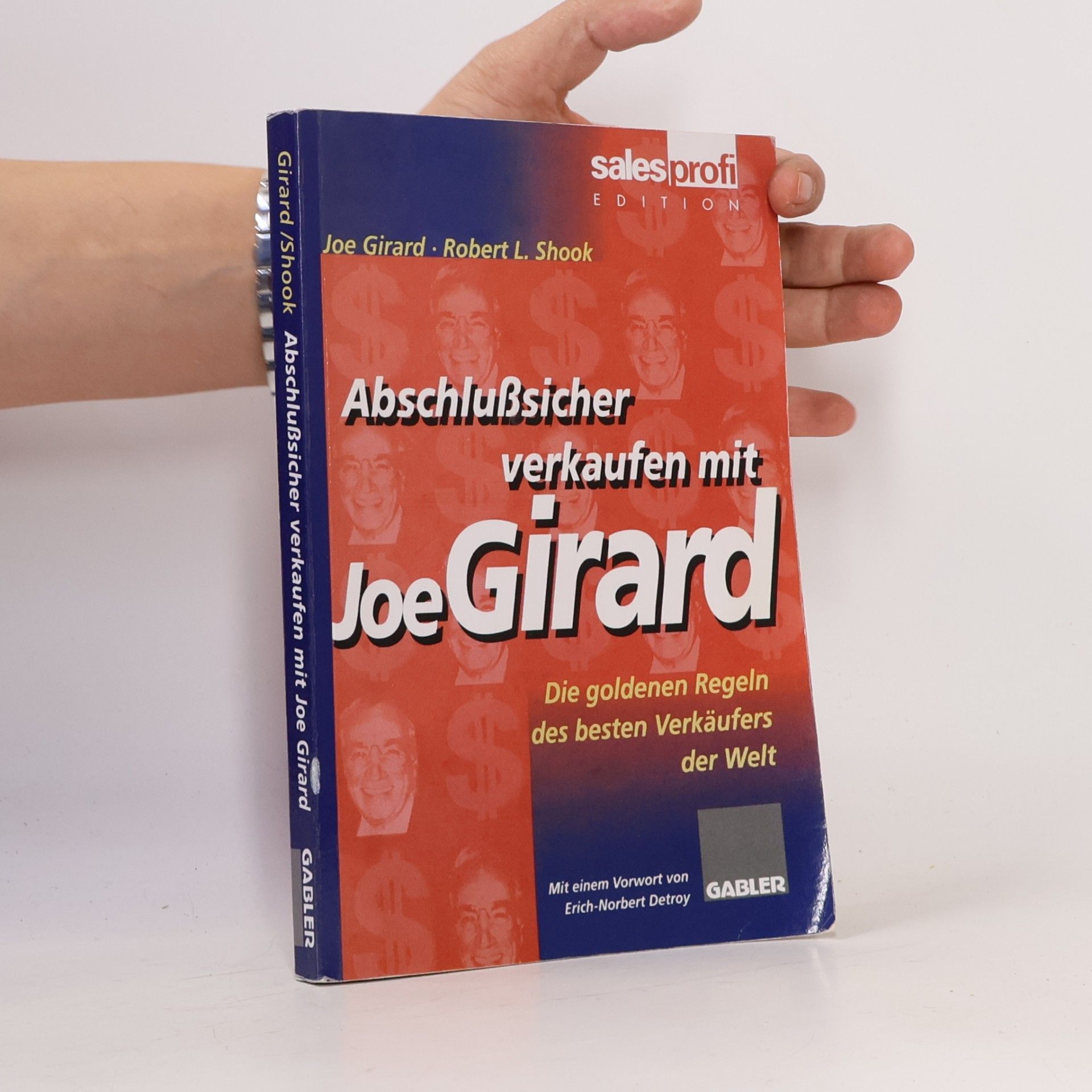 Abschlußsicher verkaufen mit Joe Girard