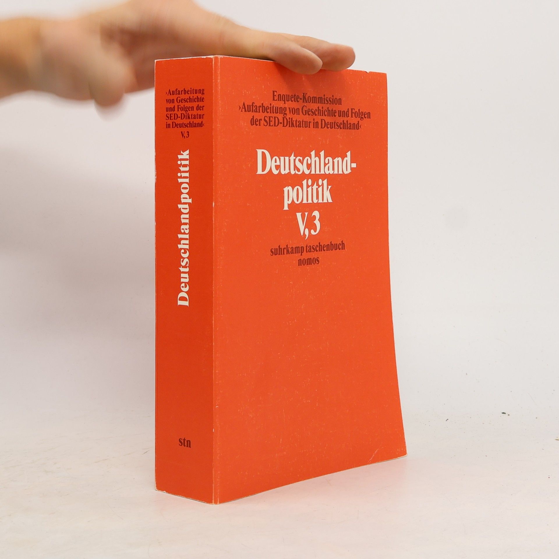 Various authors Materialien der Enquete-Kommission "Aufarbeitung von Geschichte und Folgen der SED-Diktatur in Deutschland" (12. Wahlperiode des Deutschen Bundestages)