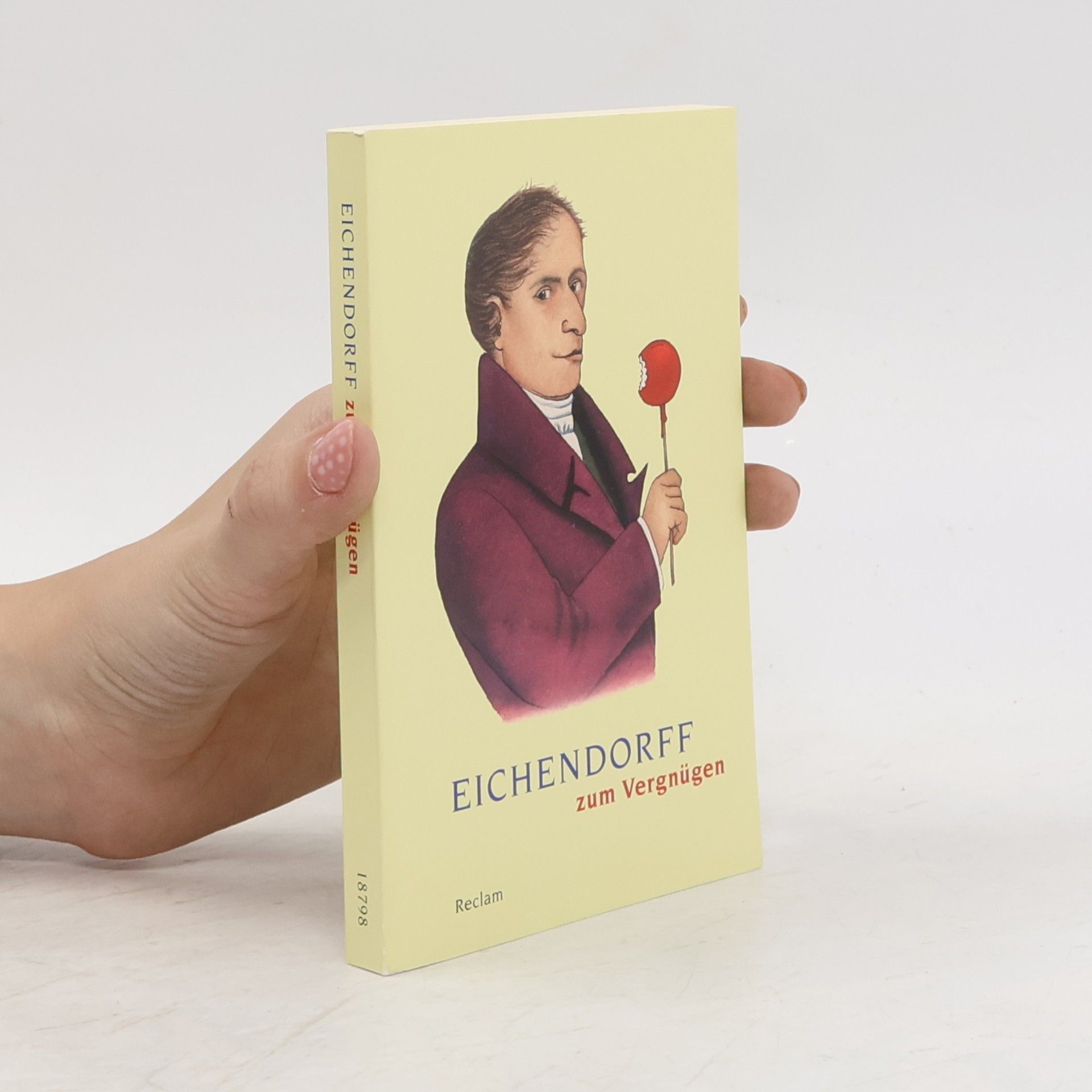Joseph von Eichendorff Eichendorff zum Vergnügen
