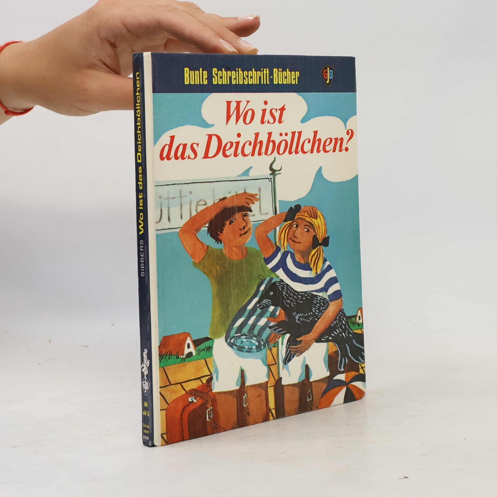 Dorothee von Harsdorf Wo ist das Deichböllchen?