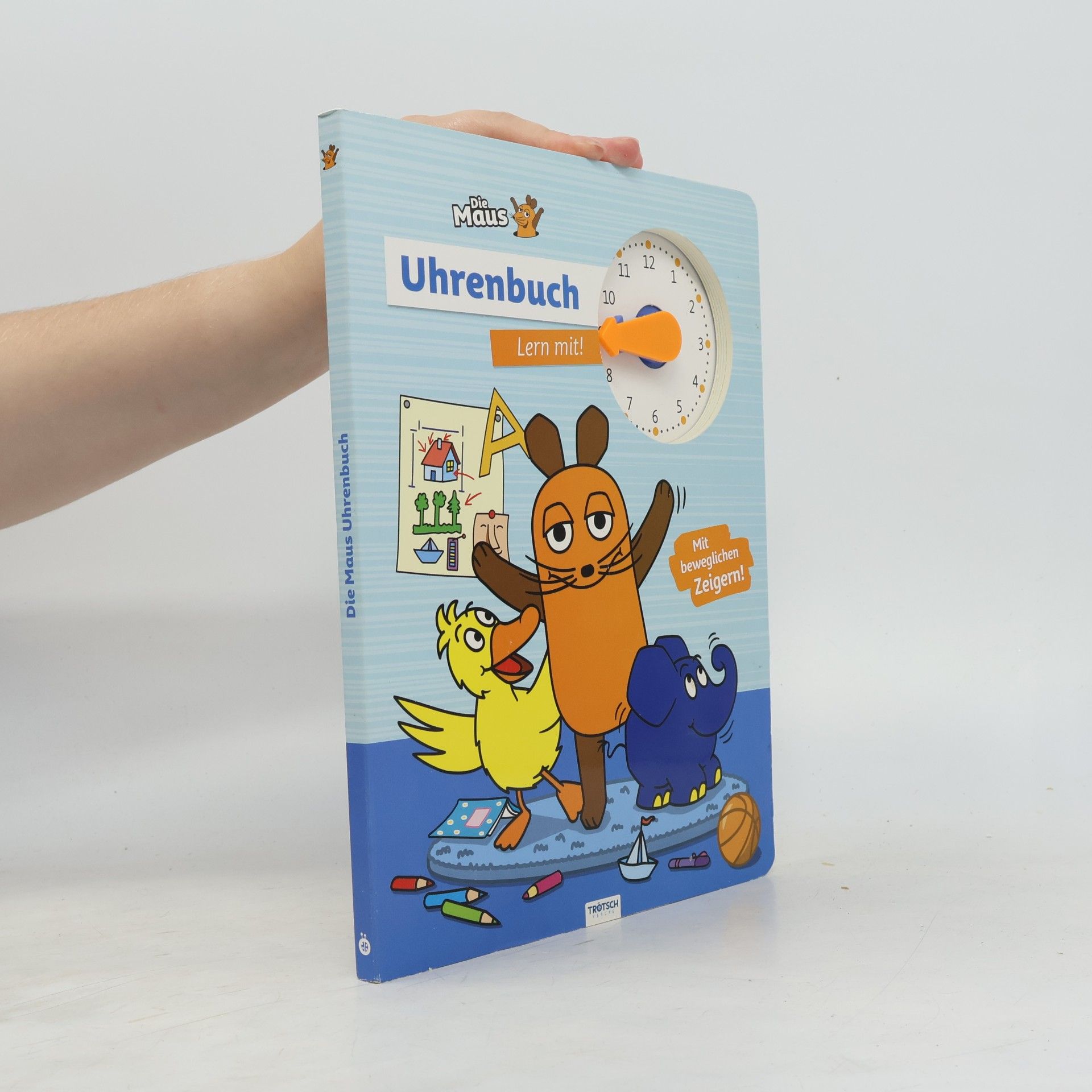 Various authors Trötsch Die Maus Uhrenbuch Lern mit! Pappenbuch