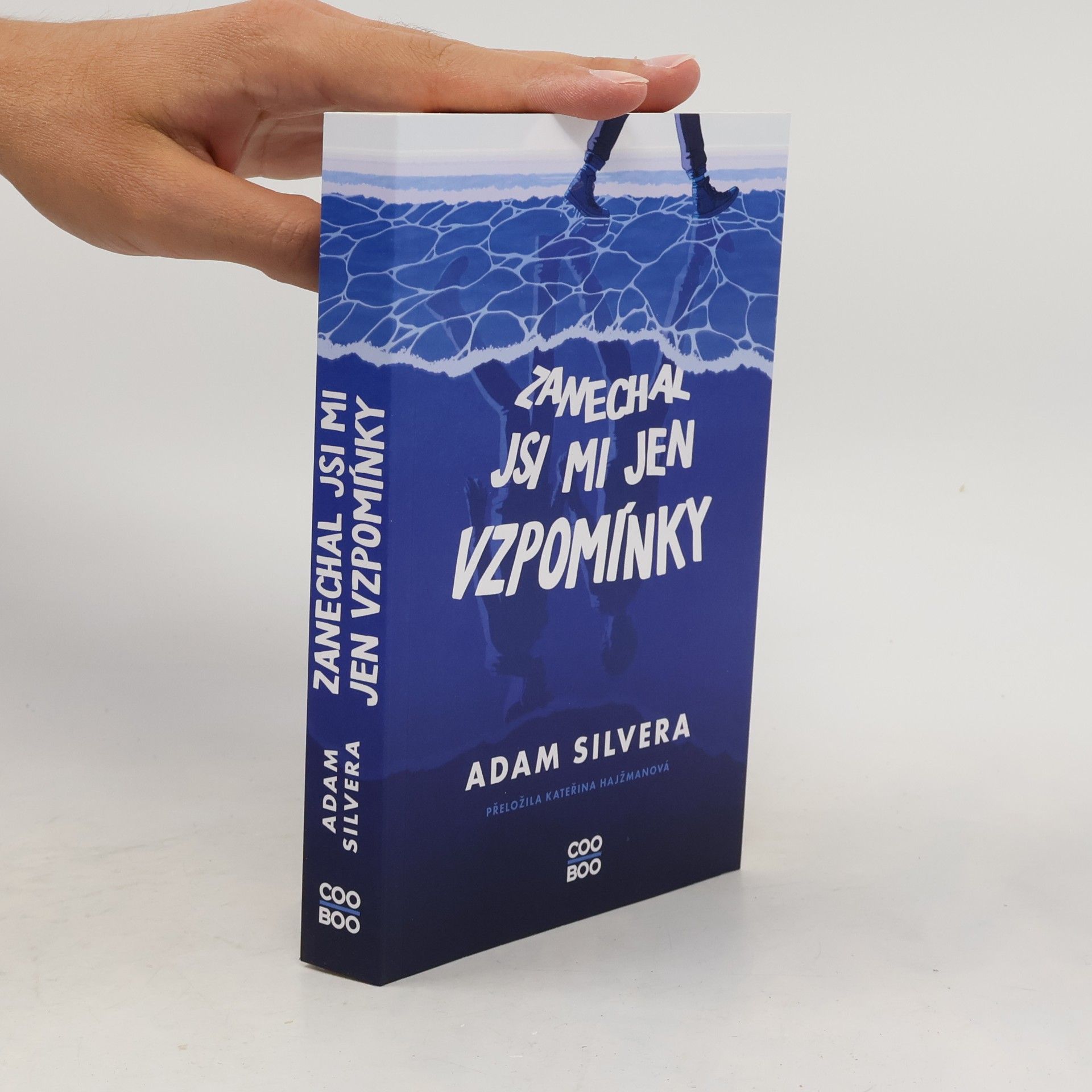 Adam Silvera Zanechal jsi mi jen vzpomínky