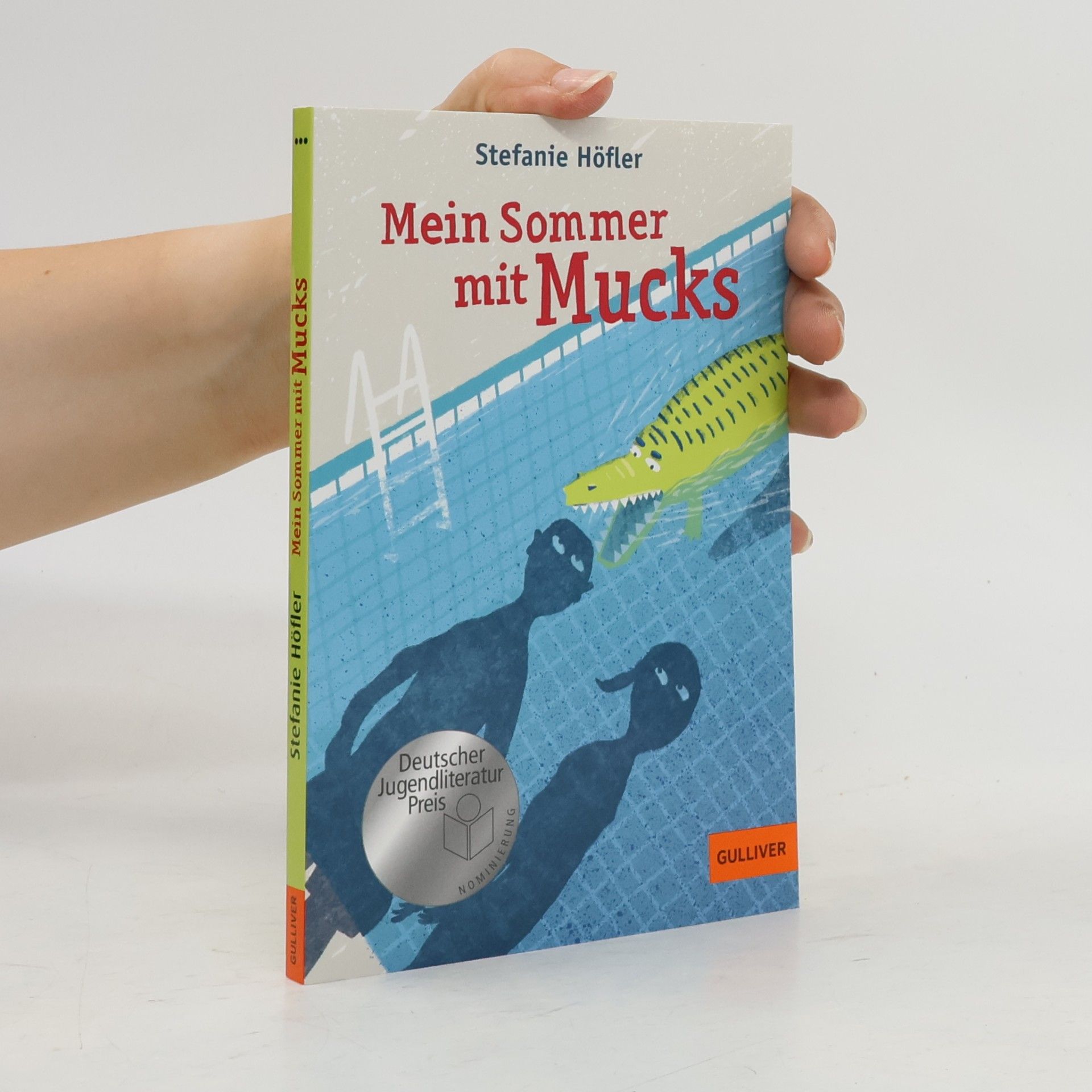 Stefanie Höfler Mein Sommer mit Mucks
