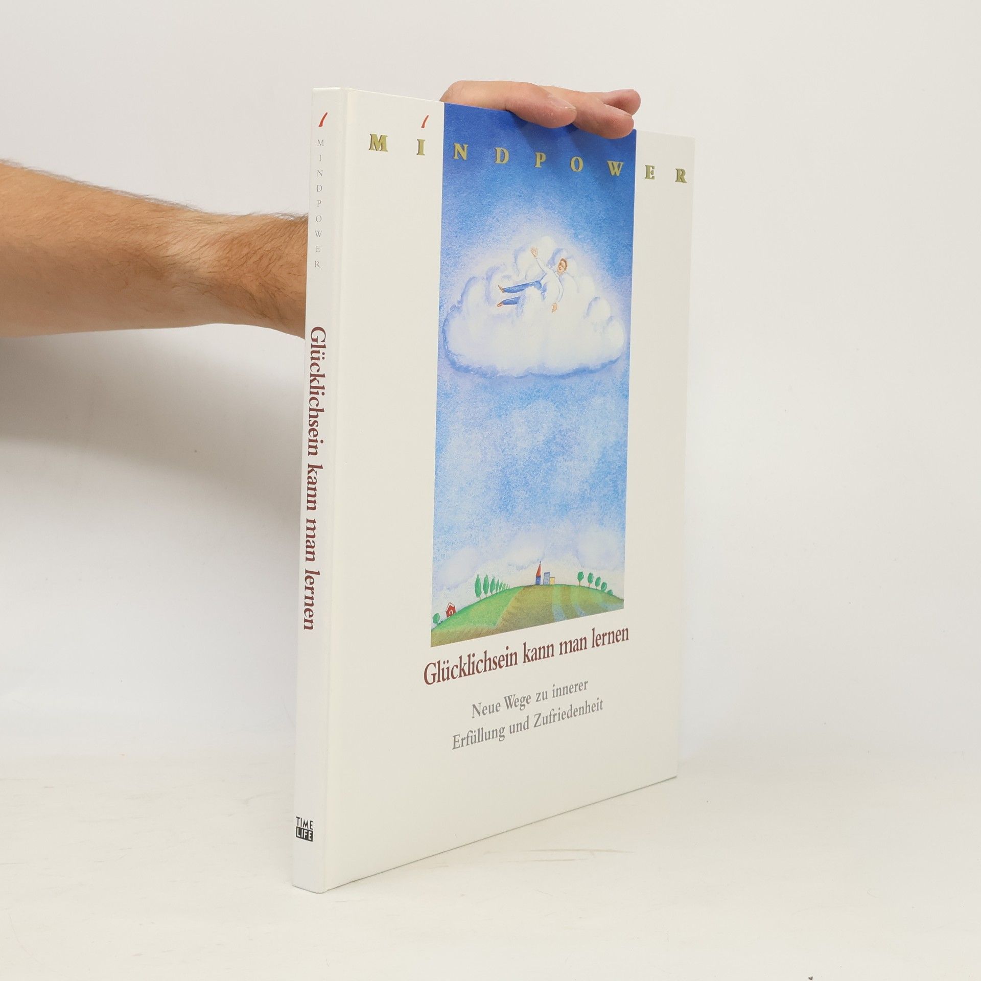 Various authors Glücklichsein kann man lernen